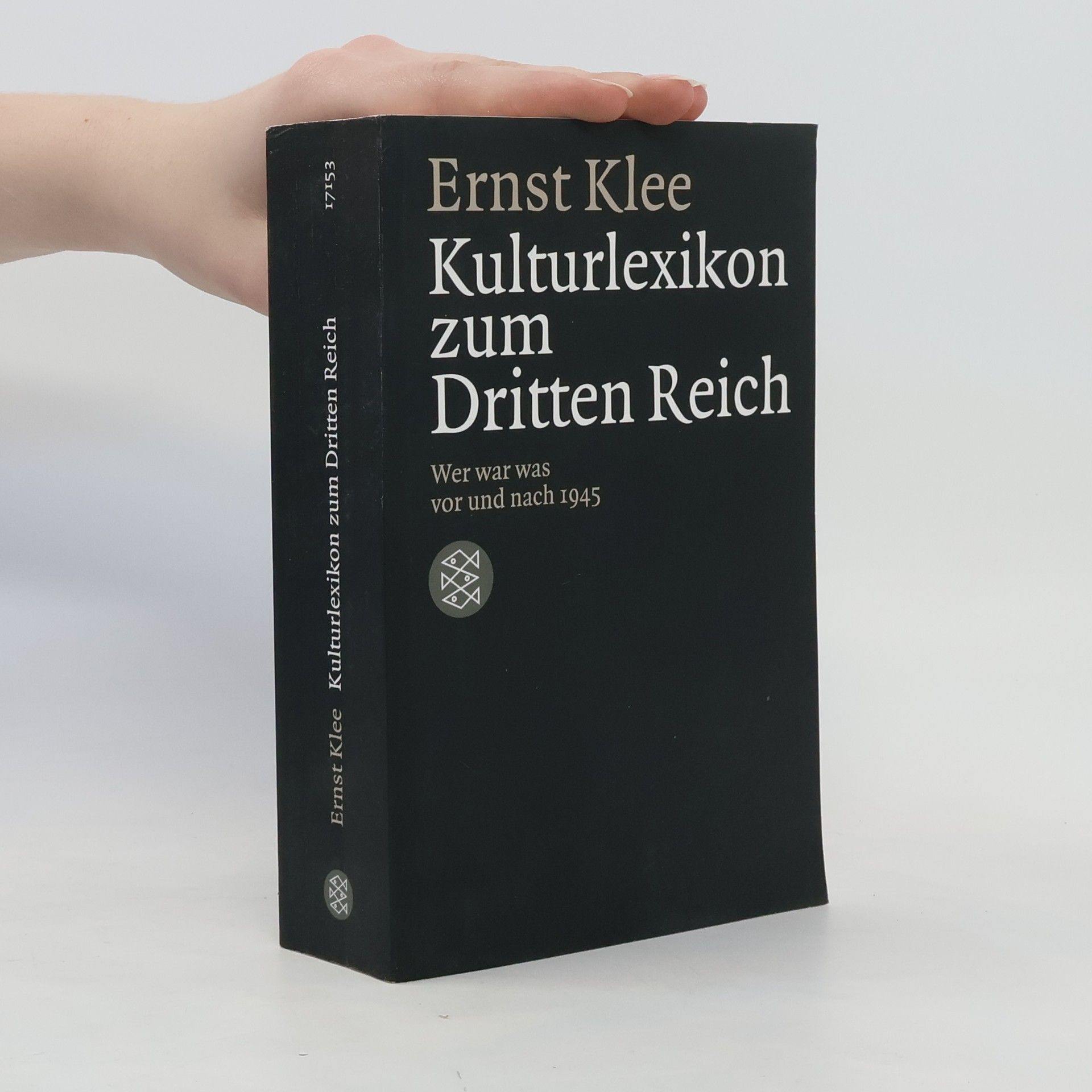 Ernst Klee Das Kulturlexikon zum Dritten Reich