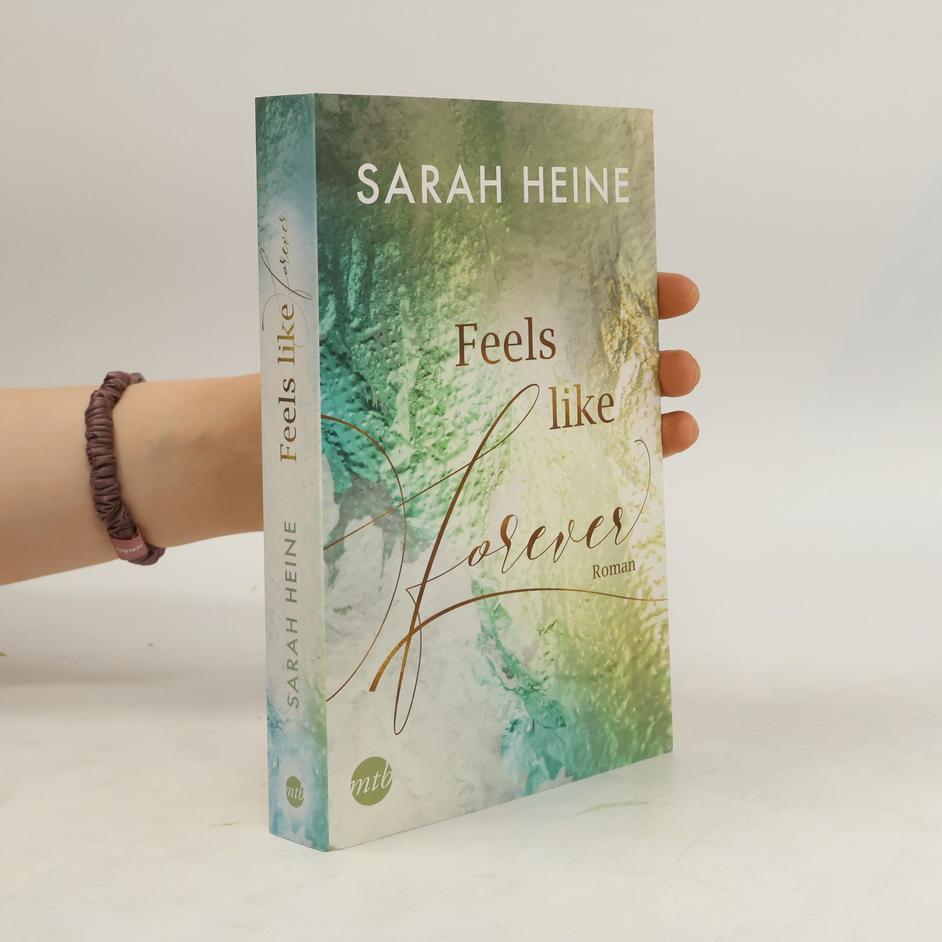 Sarah Heine Feels like Forever