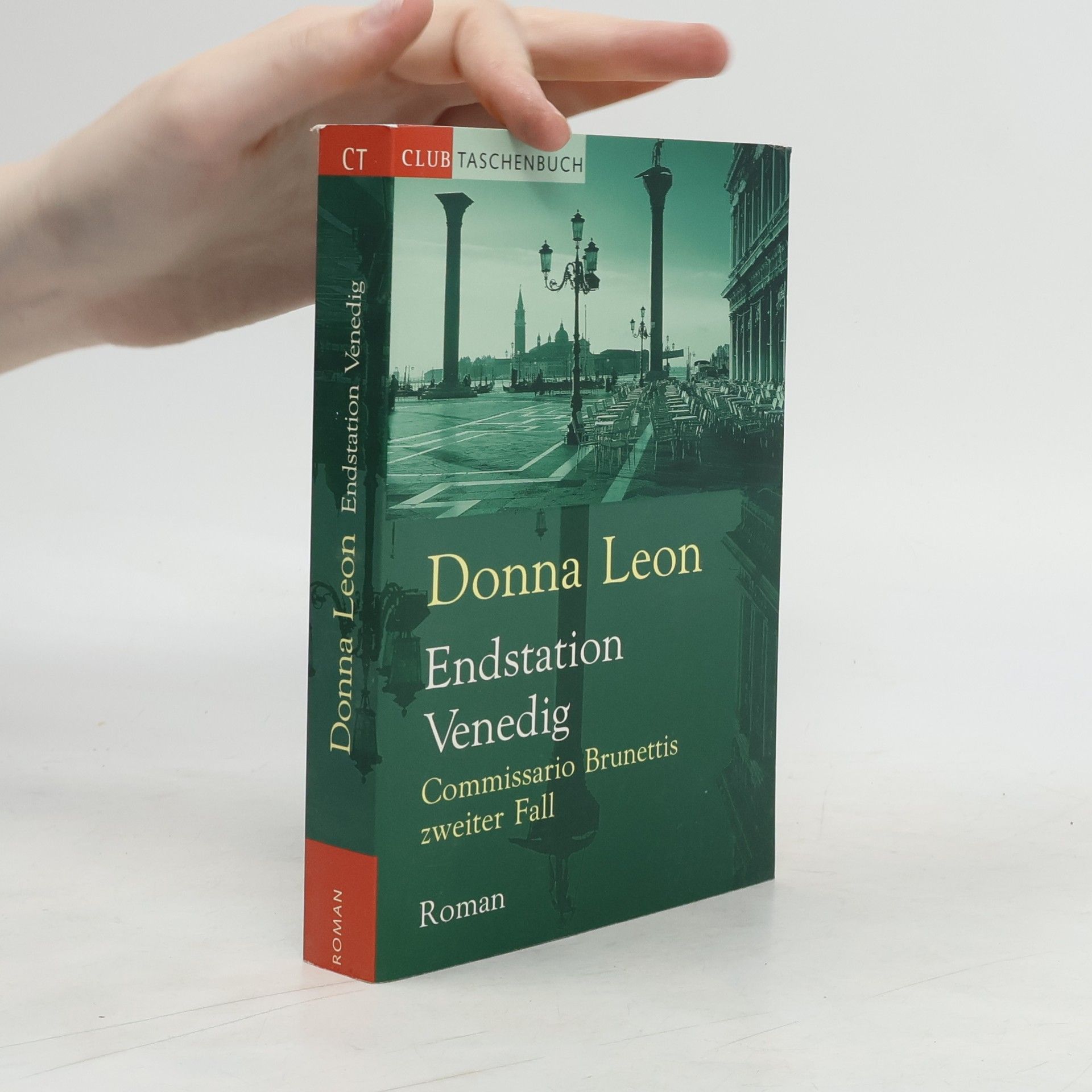 Donna Leon Endstation Venedig Commissario Brunettis zweiter Fall