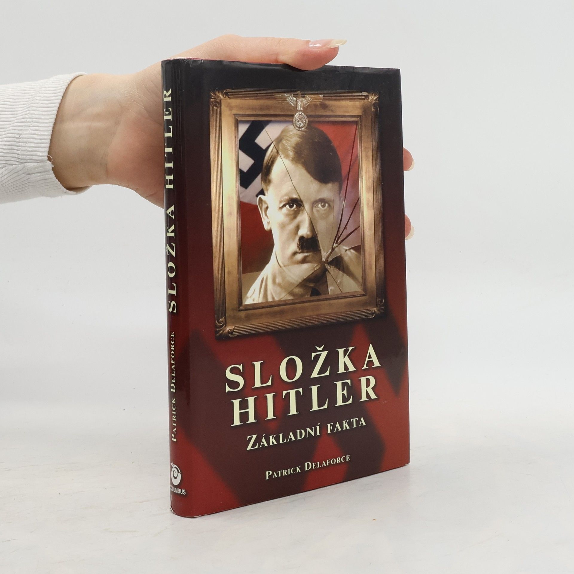 Patrick Delaforce Složka Hitler. Základní fakta