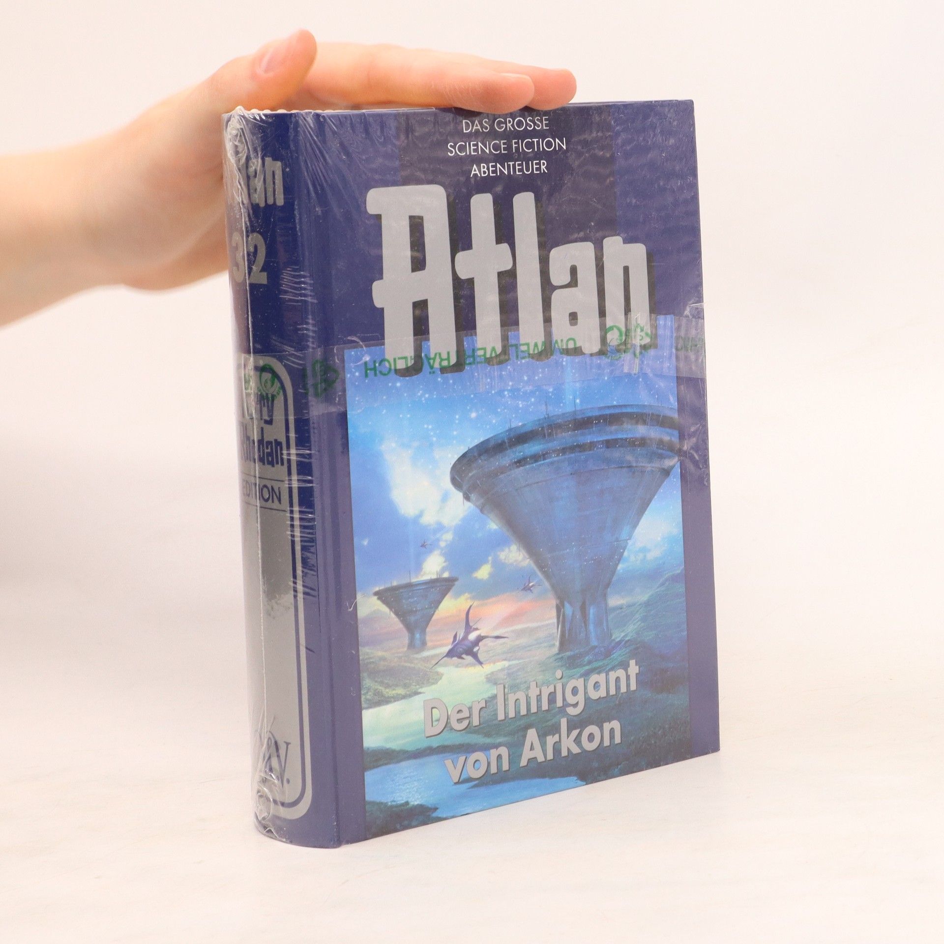 Kolektív autorov Atlan 32. Der Intrigant von Arkon