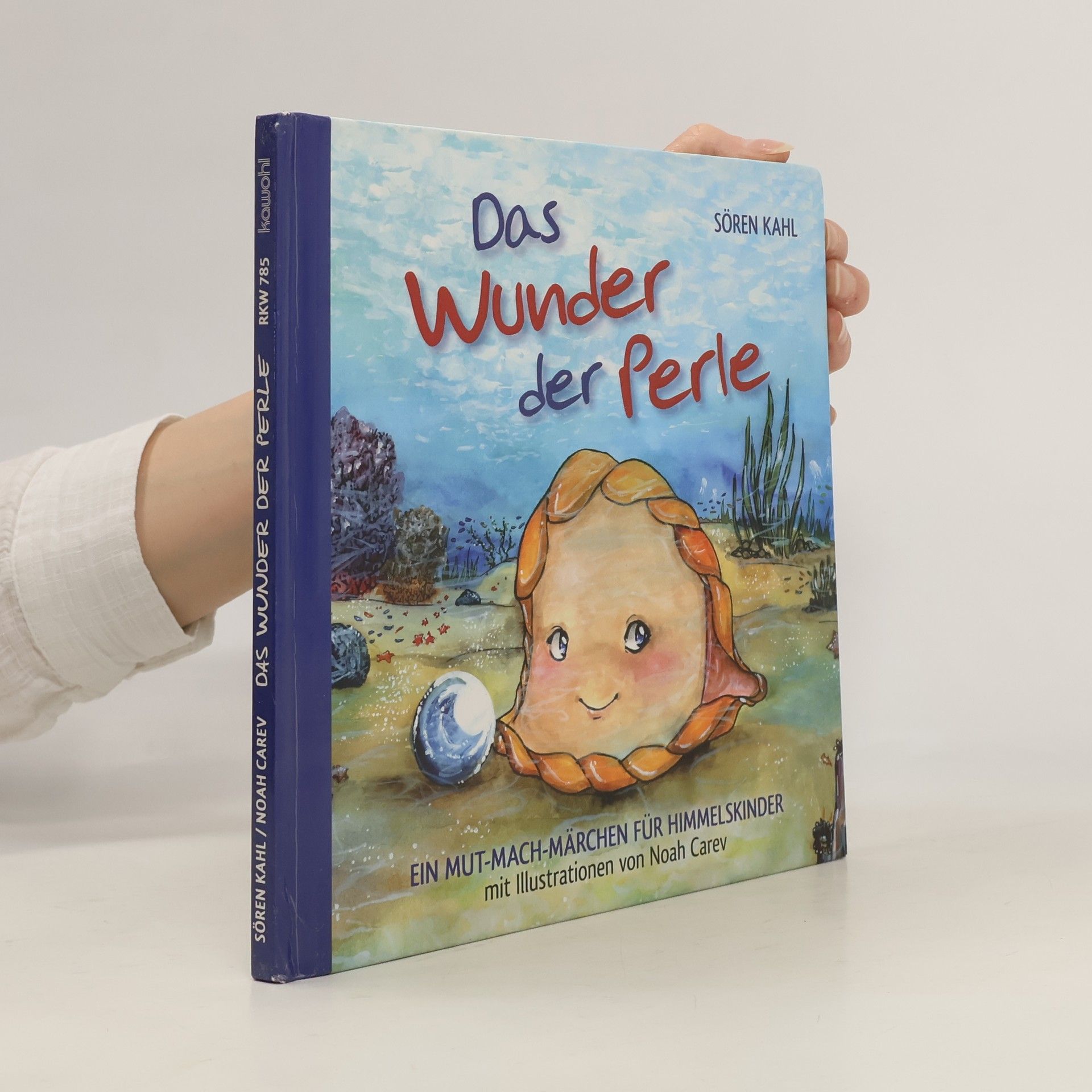 Sören Kahl Das Wunder der Perle