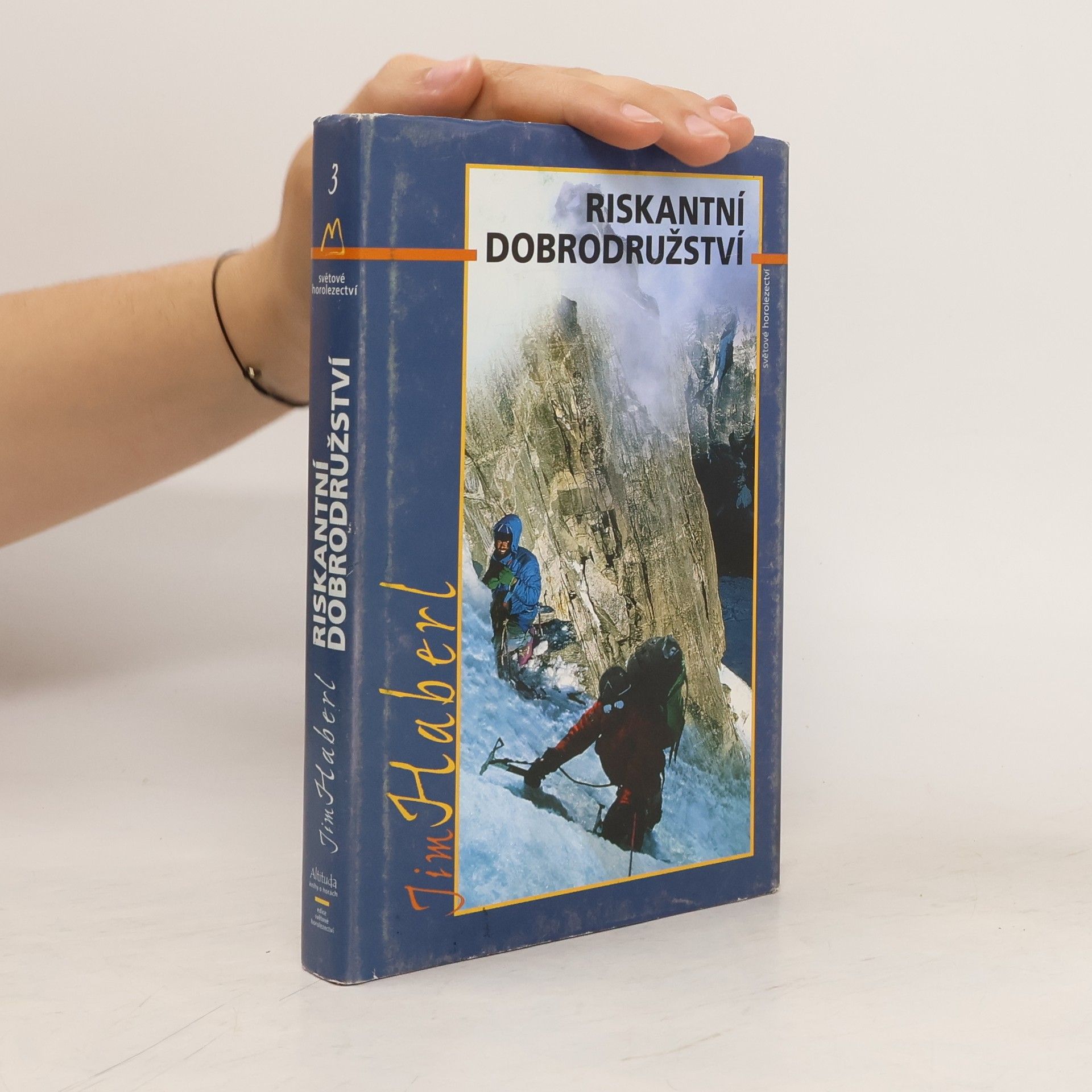 Jim Haberl Riskantní dobrodružství