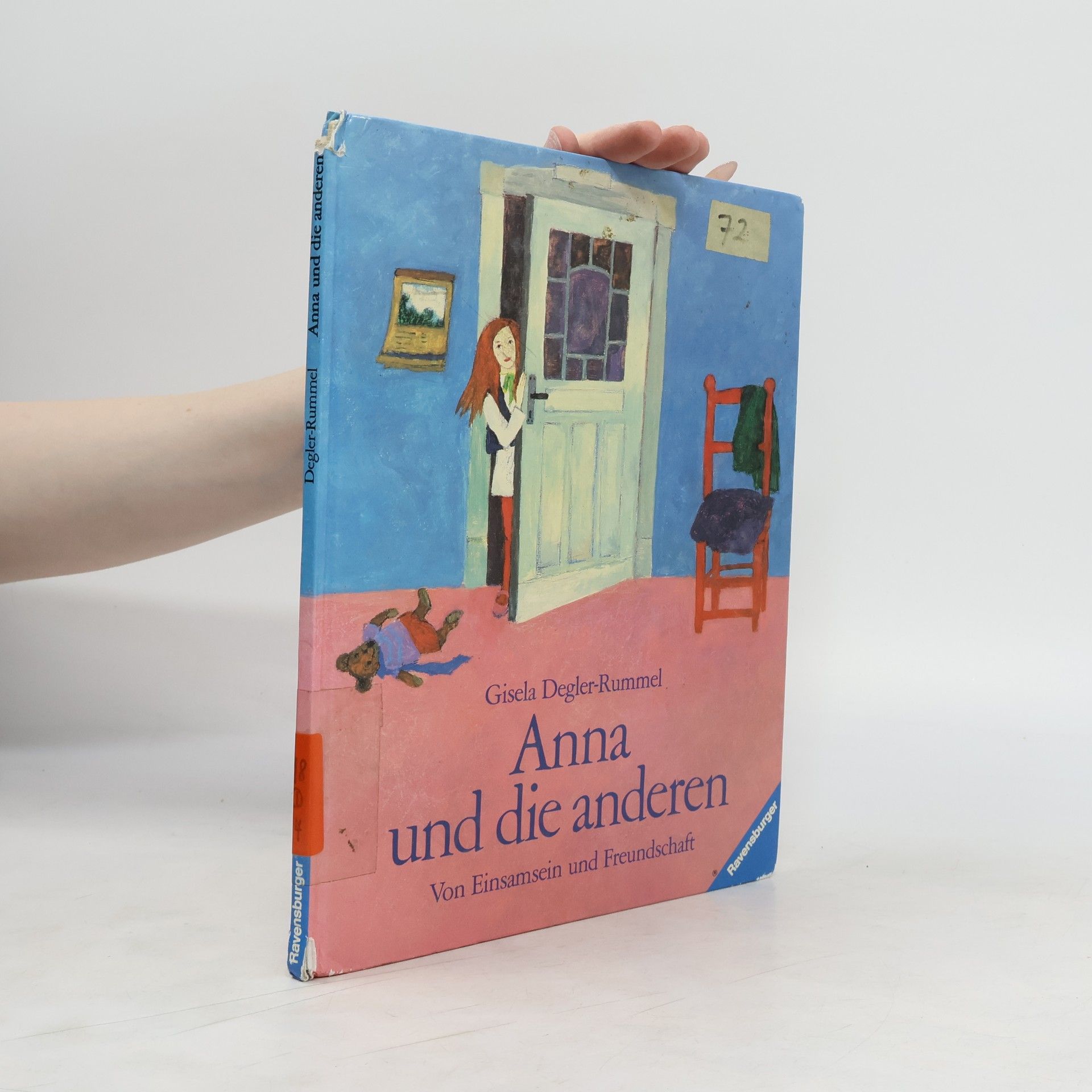 Gisela Degler-Rummel Anna und die anderen