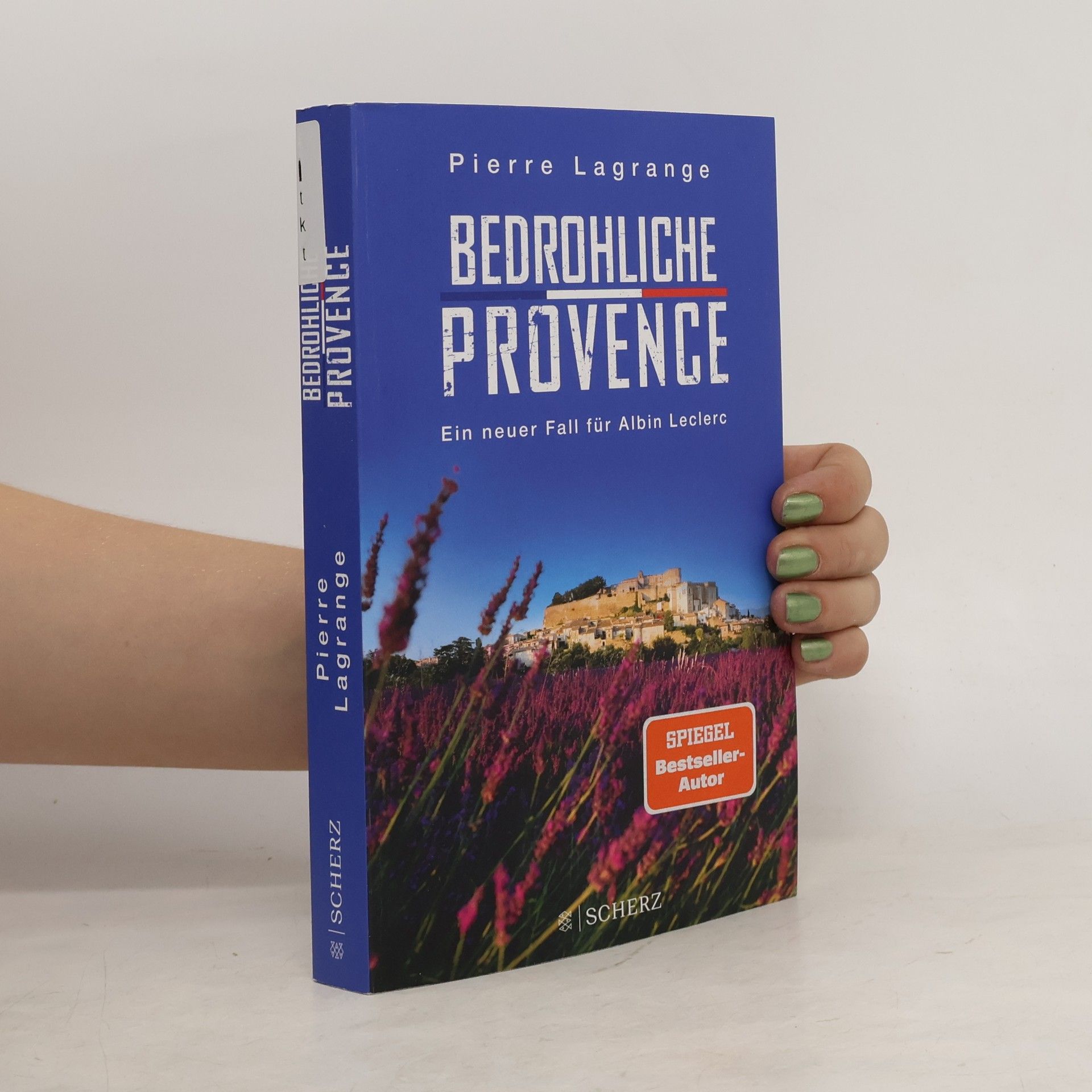 Pierre Lagrange Bedrohliche Provence