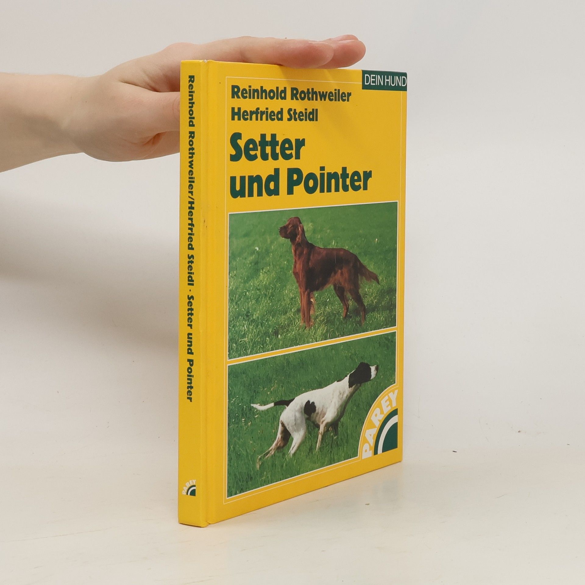 Reinhold Rothweiler Setter und Pointer