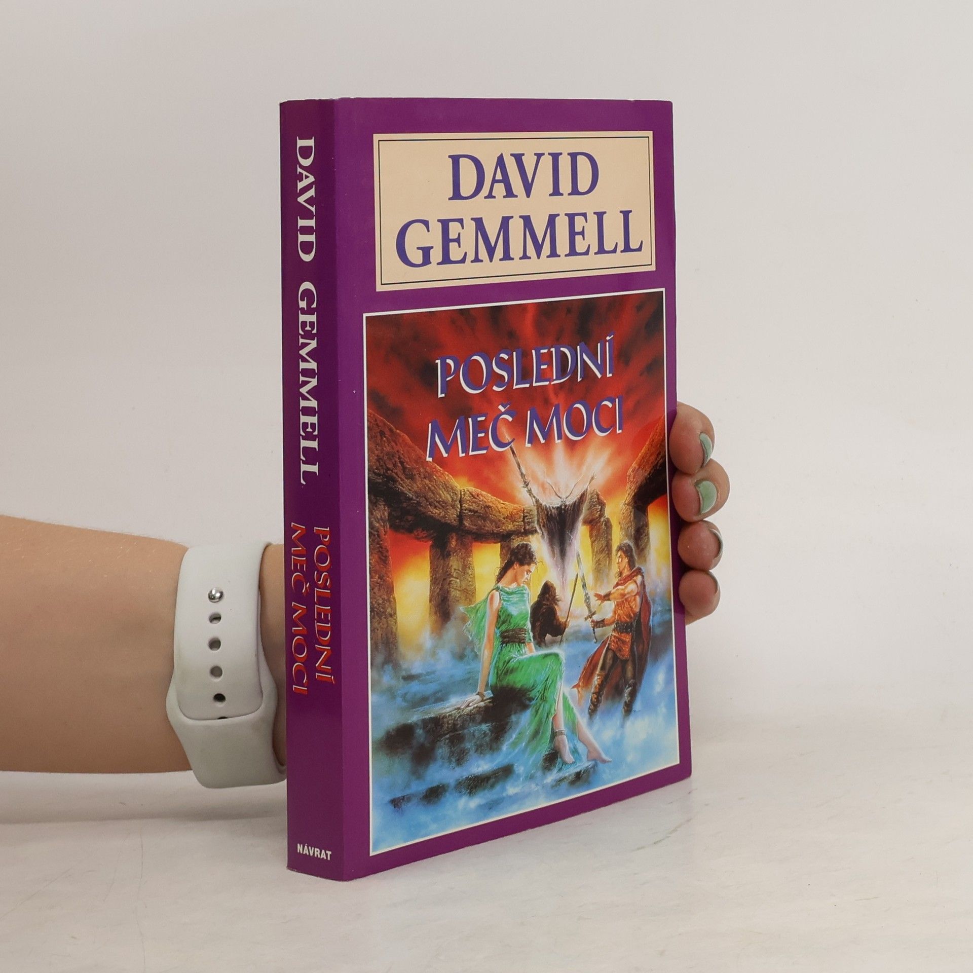 David Gemmell Poslední meč moci