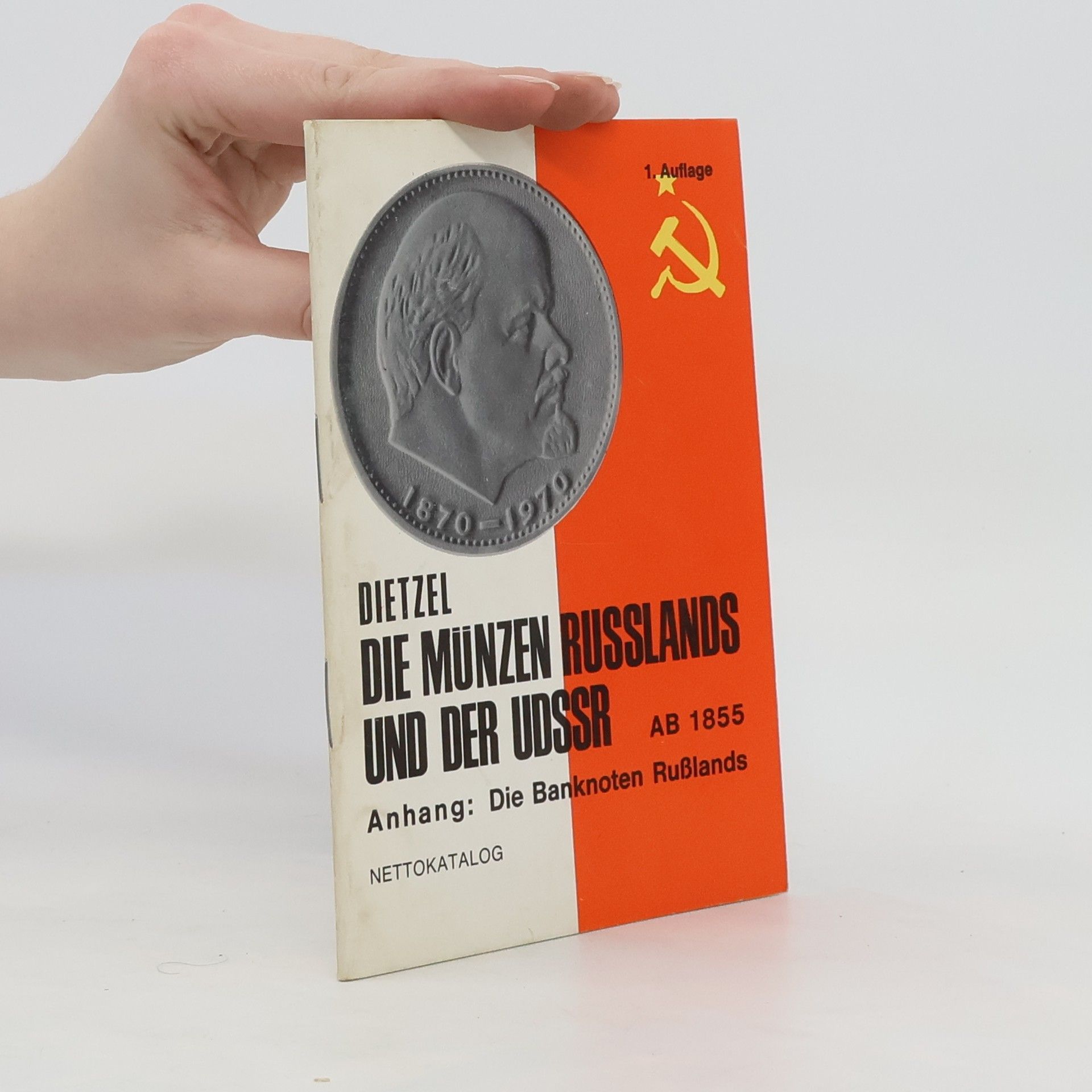 Heinz Dietzel Die Munzen Russlands und der UDSSR