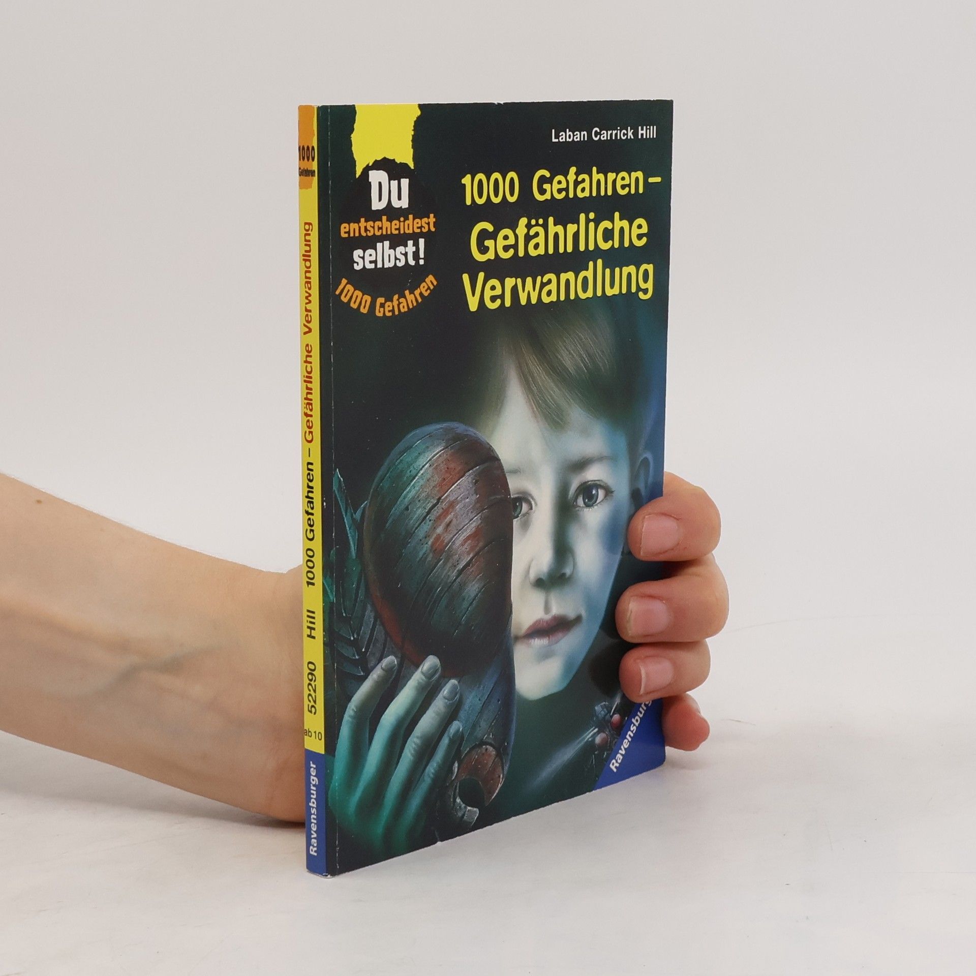 Laban Carrick Hill 1000 Gefahren - gefährliche Verwandlung