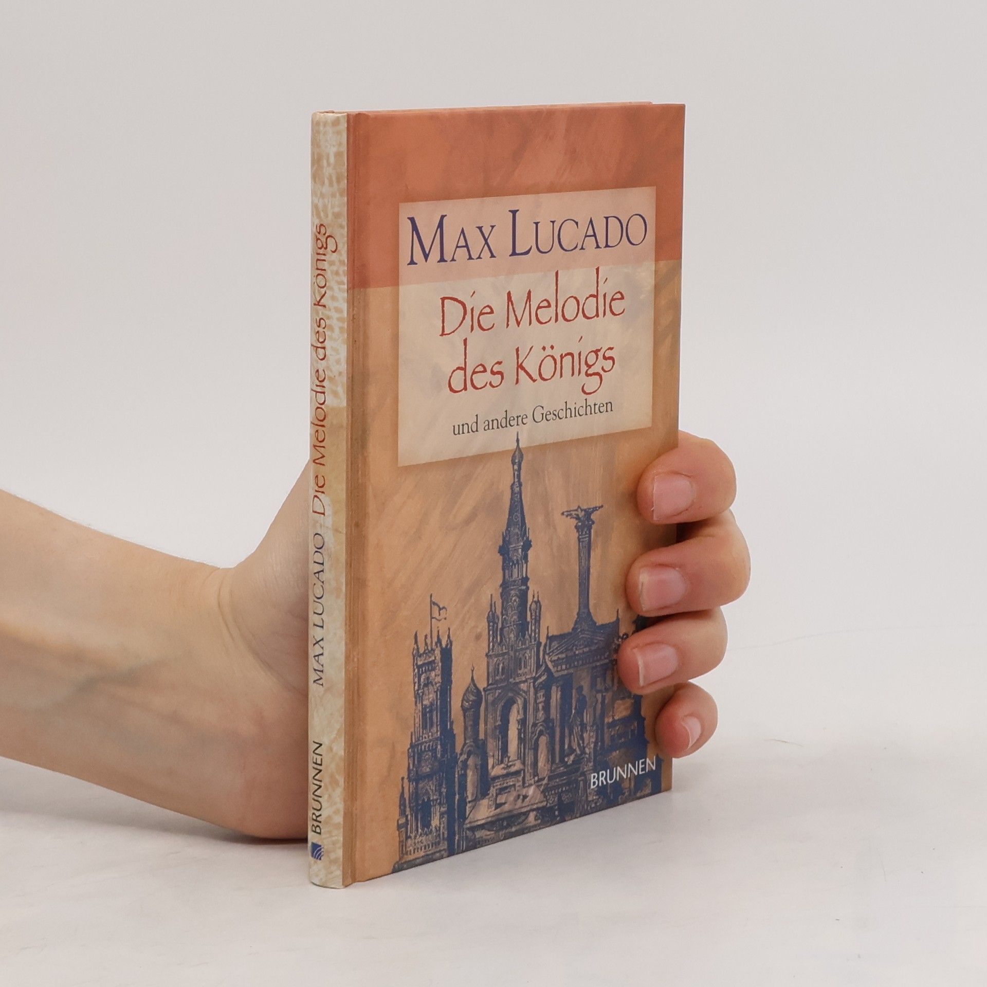 Max Lucado Die Melodie des Königs