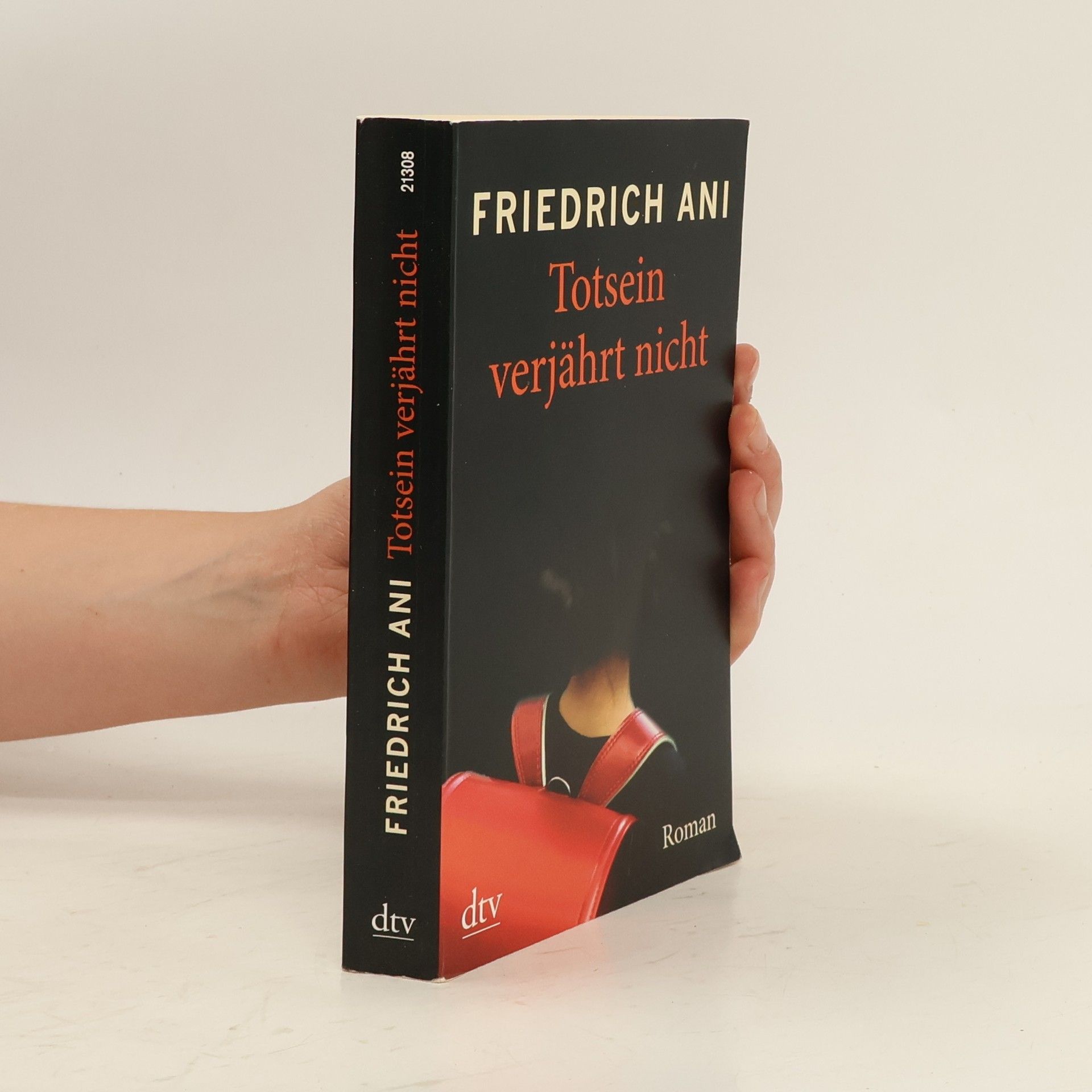 Friedrich Ani Totsein verjährt nicht