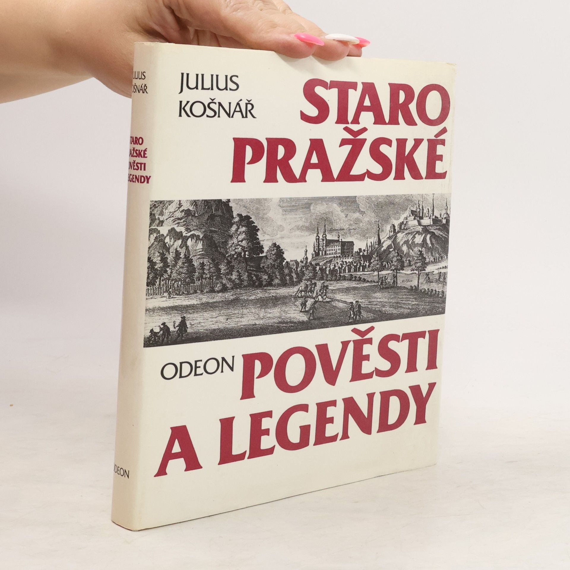 Julius Košnář Staropražské pověsti a legendy