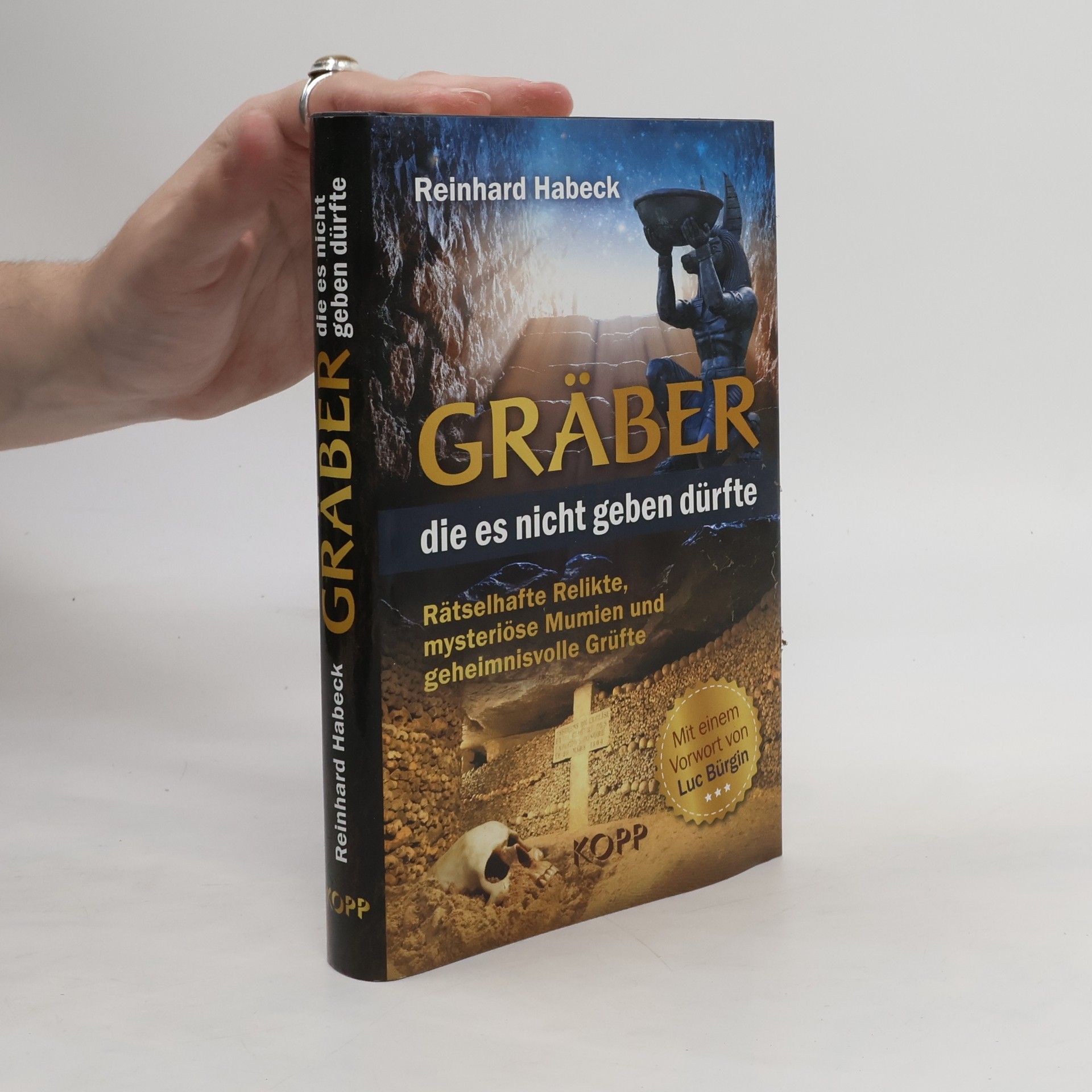 Reinhard Habeck Gräber, die es nicht geben dürfte