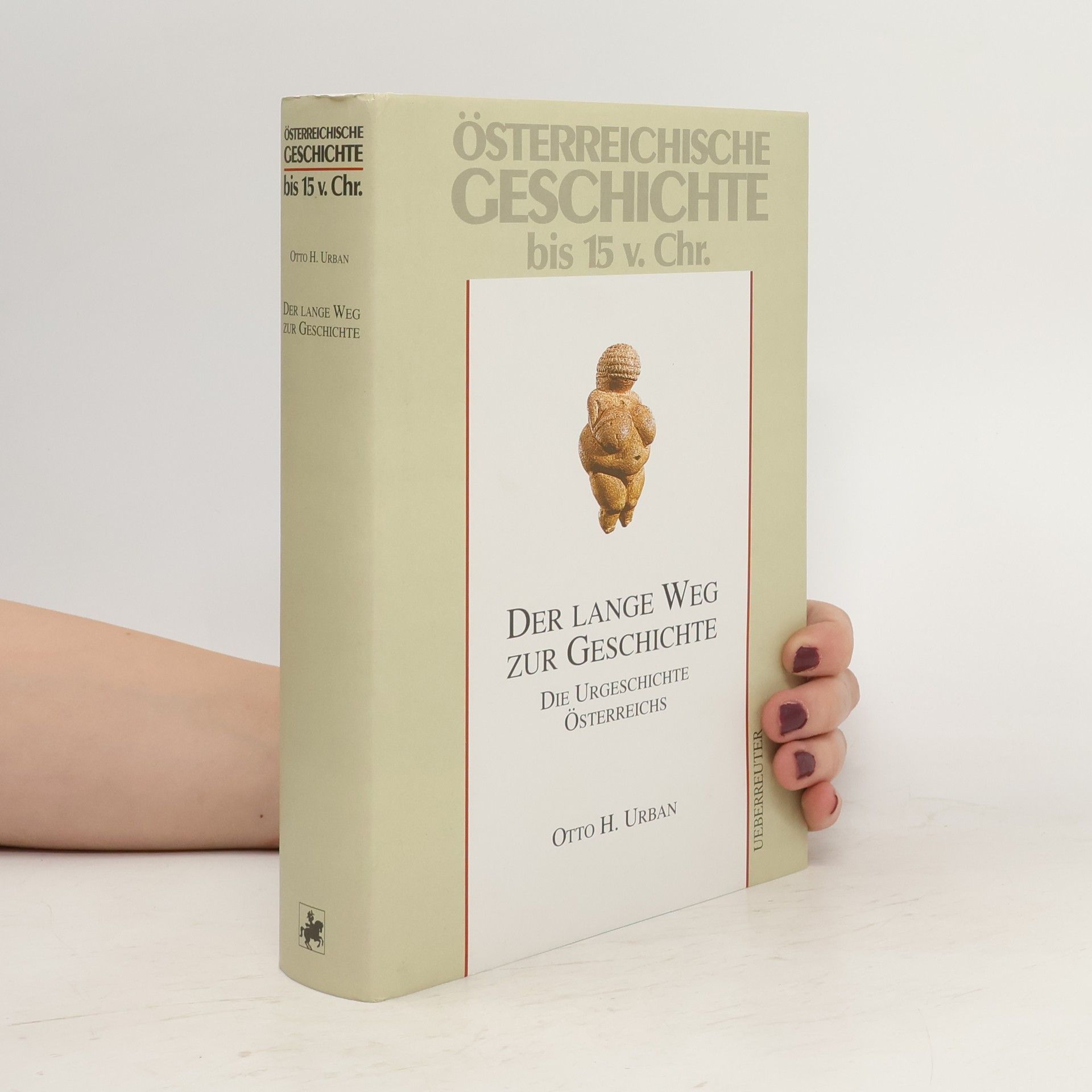 Otto H. Urban Der lange Weg zur Geschichte