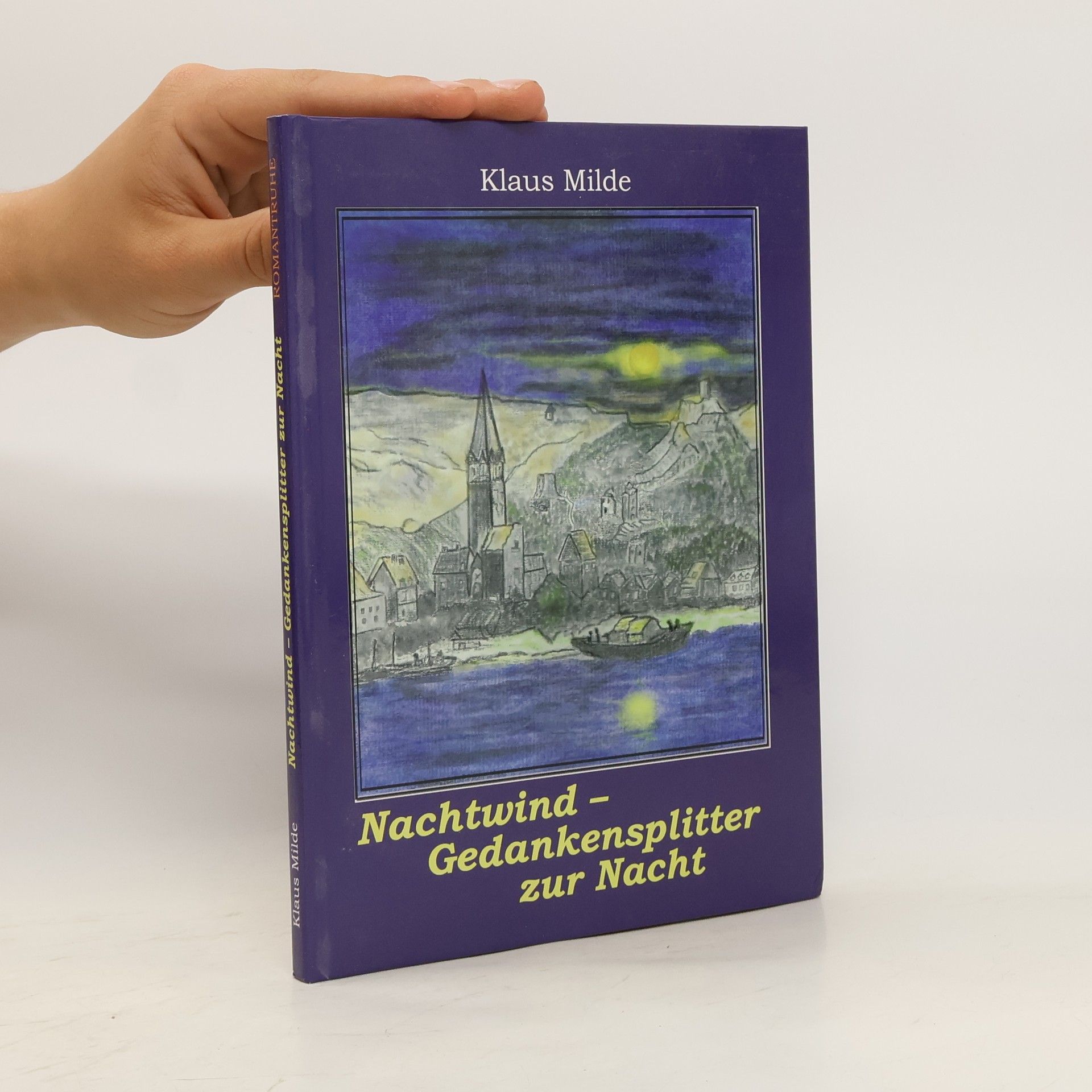 Klaus Milde Nachtwind - Gedankensplitter zur Nacht
