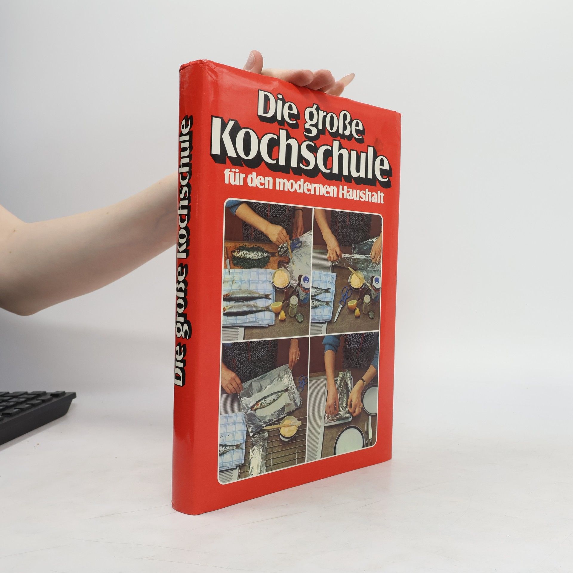 Collectif d'auteurs Die große Kochschule