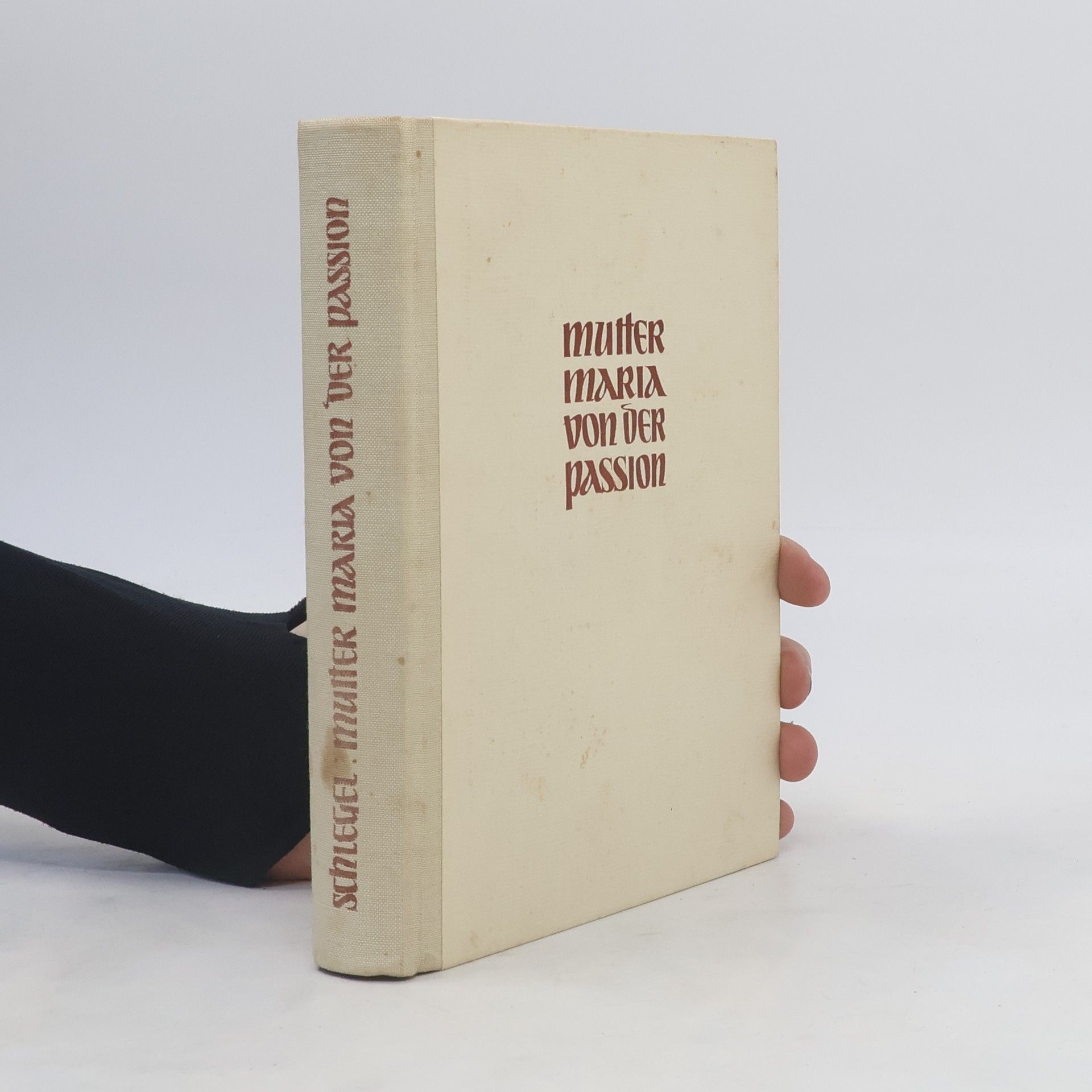 Collectif d'auteurs Mutter Maria von der Passion