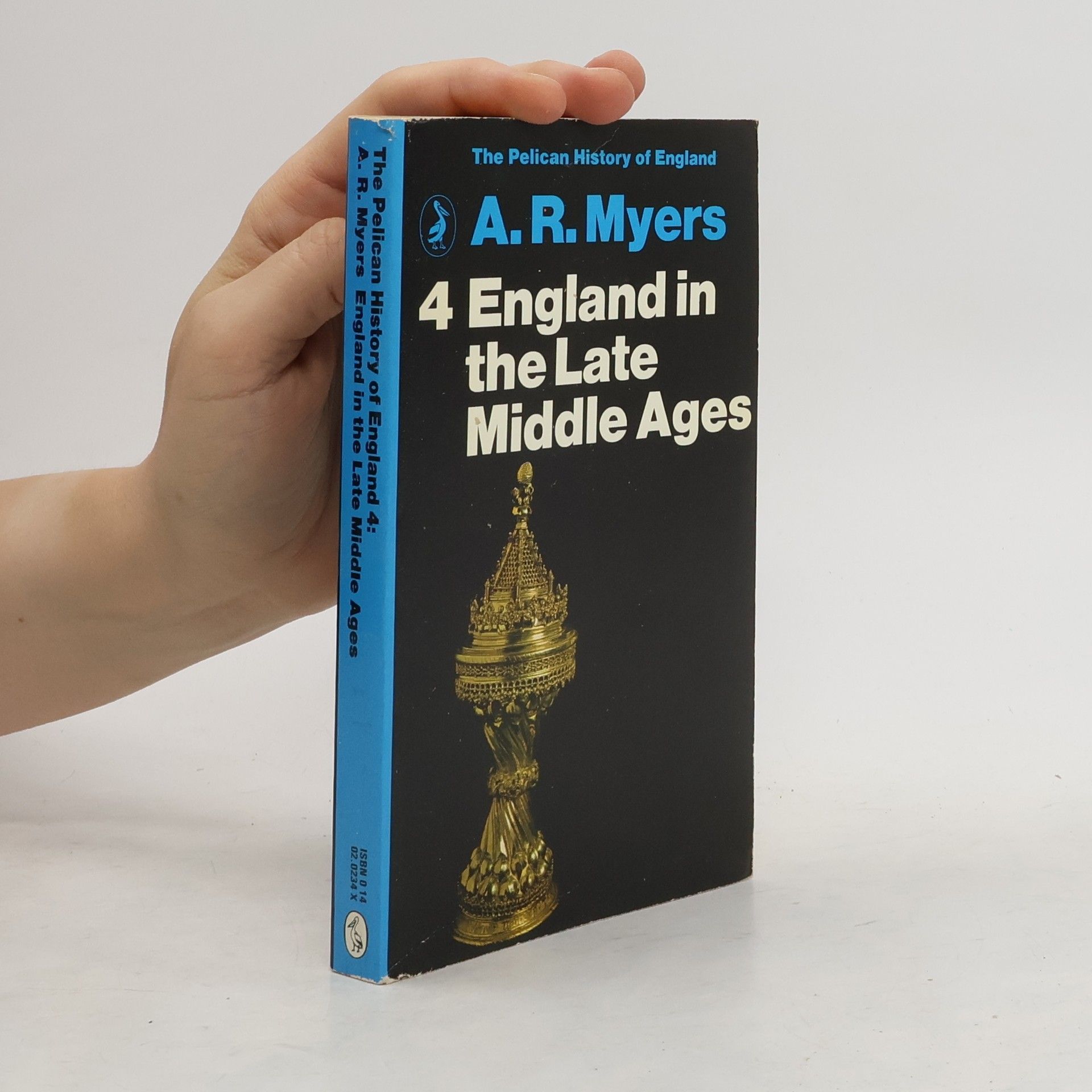 A. R. Myers England in the Late Middle Ages