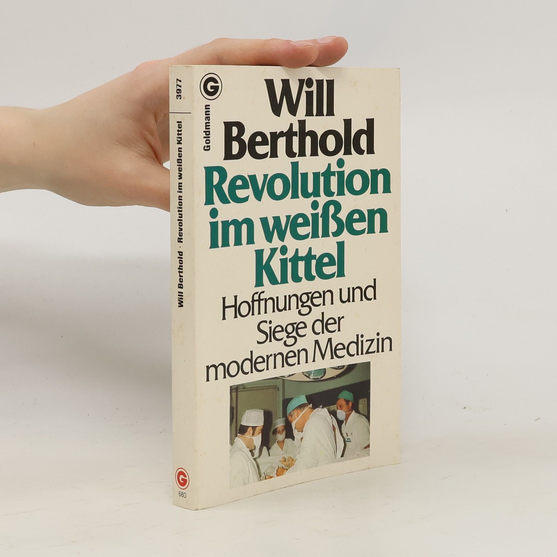 Will Berthold Revolution im weißen Kittel