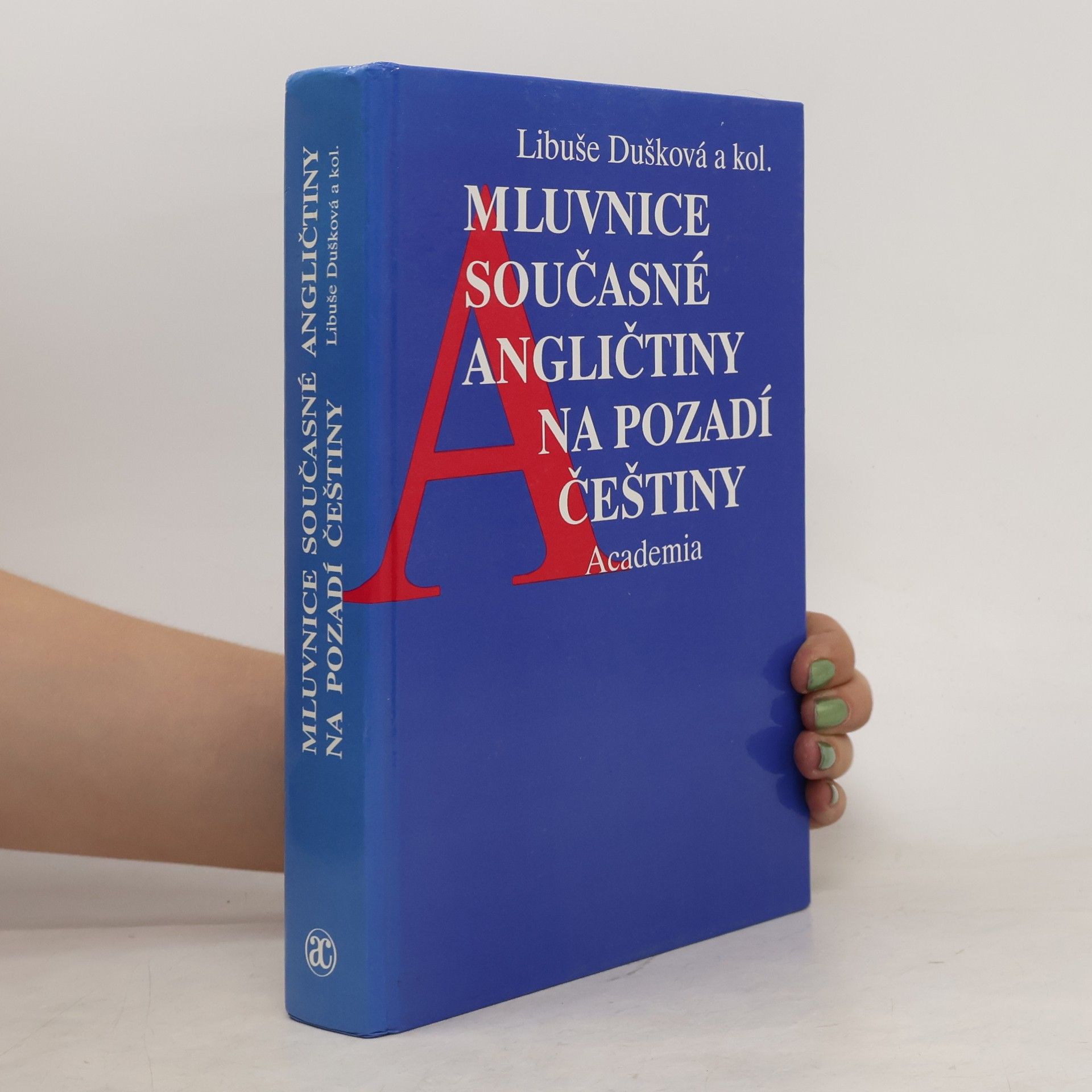 Jarmila Tárnyiková Mluvnice současné angličtiny na pozadí češtiny
