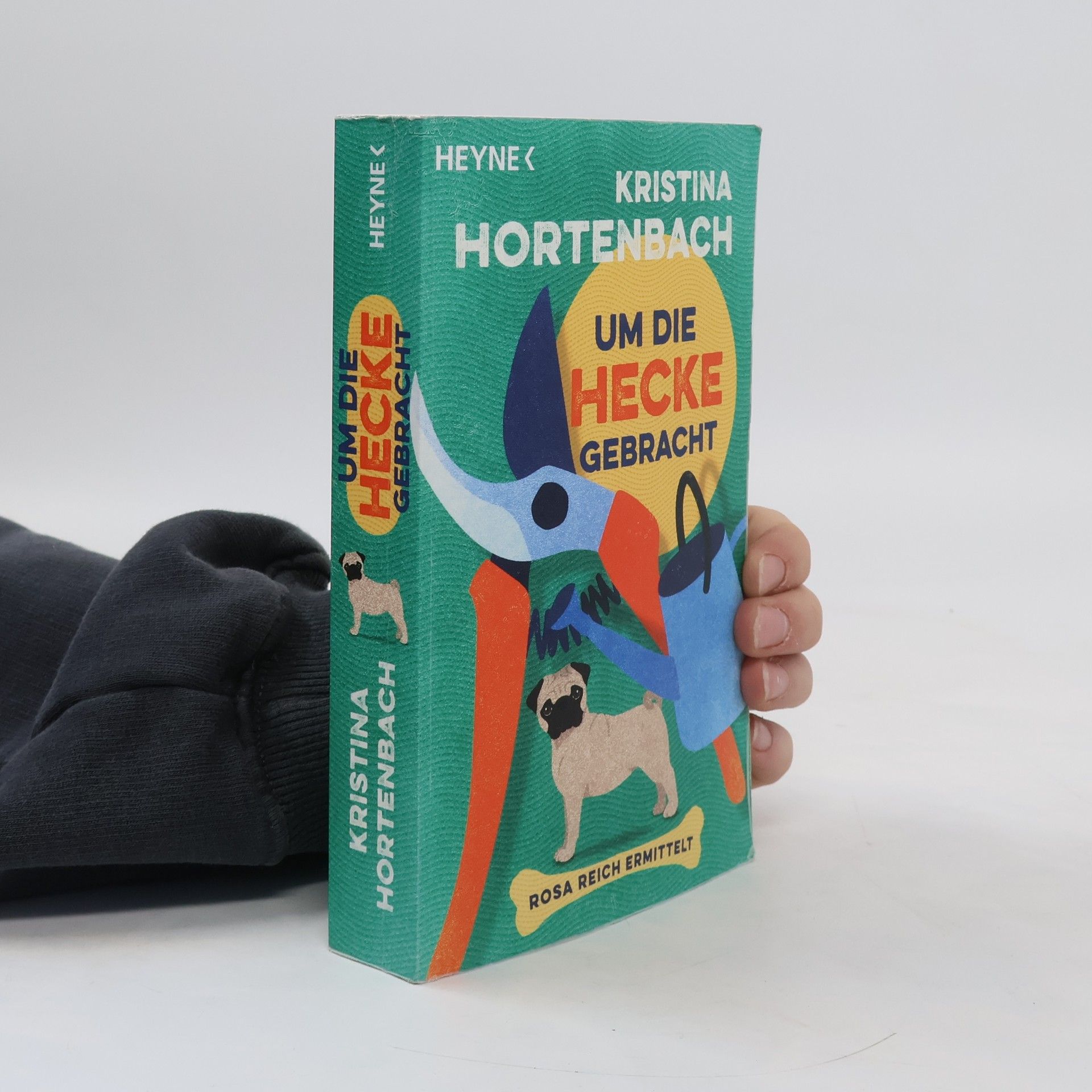 Kristina Hortenbach Um die Hecke gebracht