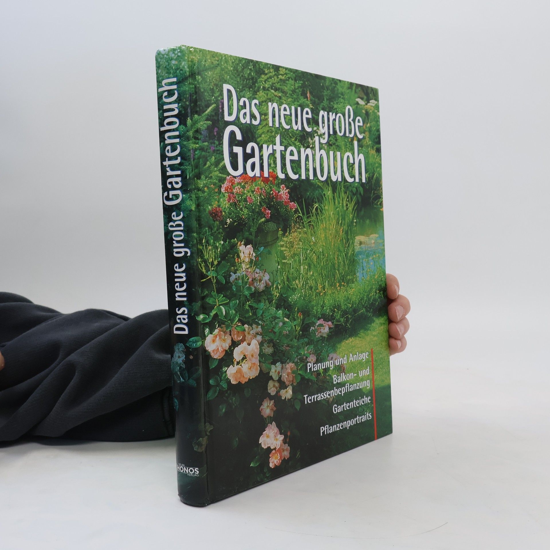 Autorenkollektiv Das neue große Gartenbuch