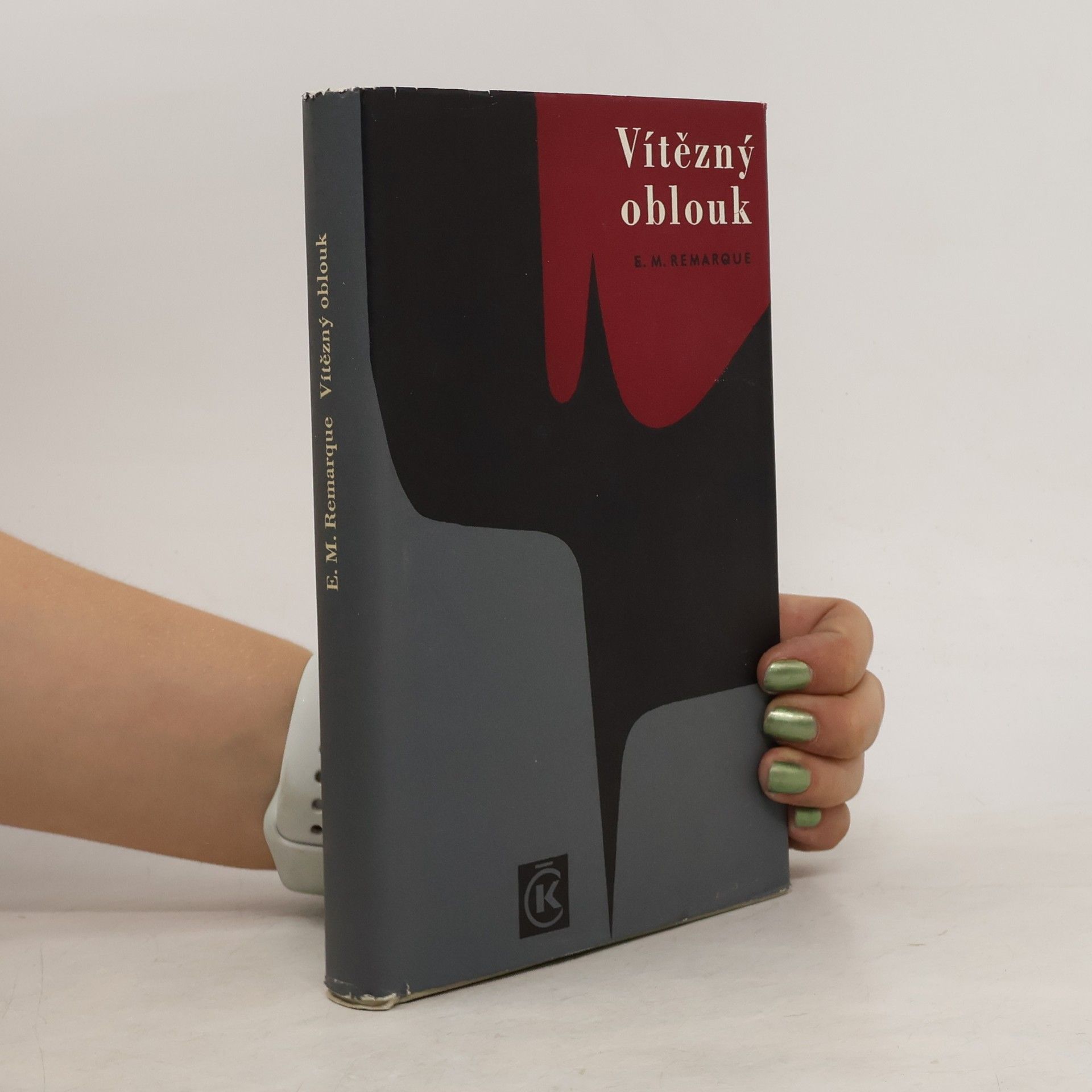 Erich Maria Remarque Vítězný oblouk