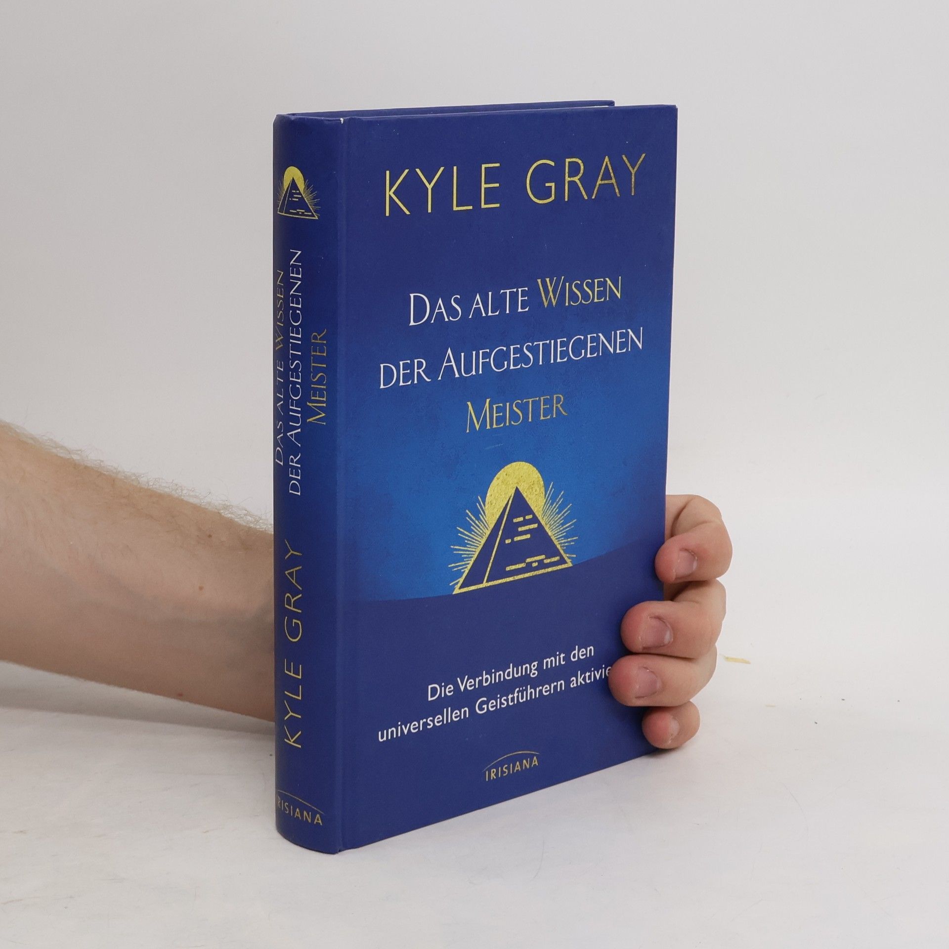 Kyle Gray Das alte Wissen der Aufgestiegenen Meister