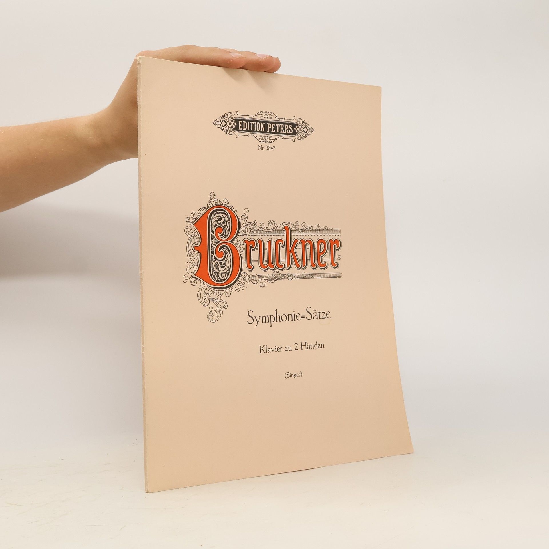 Anton Bruckner Ausgewählte Sätze aus Symphonien