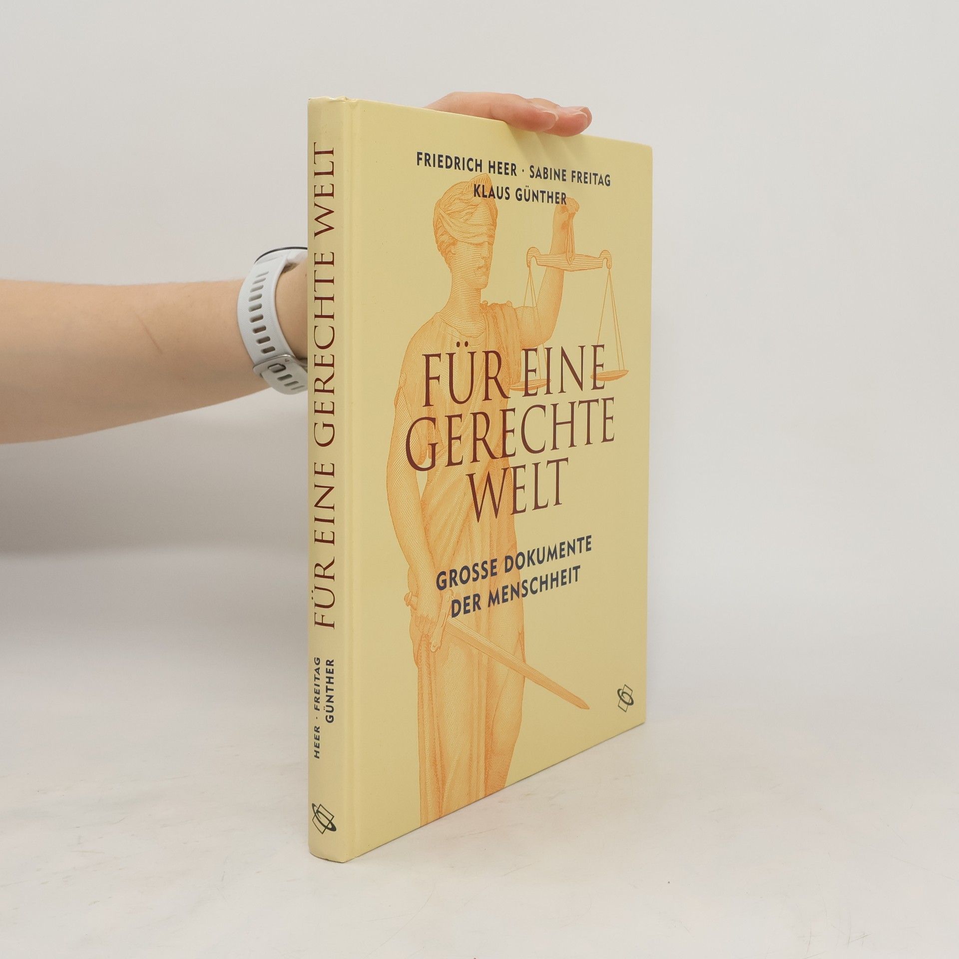 Friedrich Heer Für eine gerechte Welt