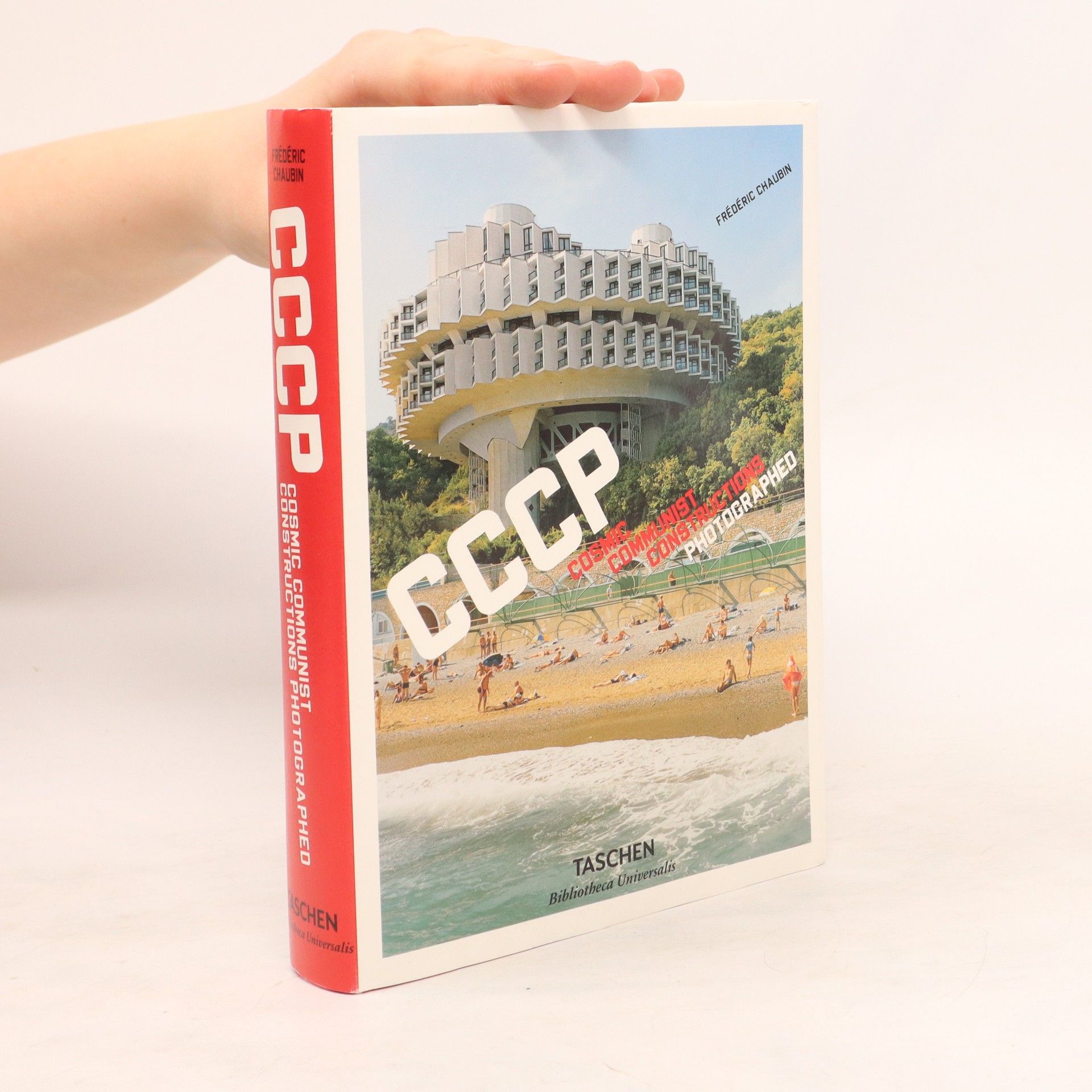 Frédéric Chaubin CCCP. Cosmic communist constructions photographed