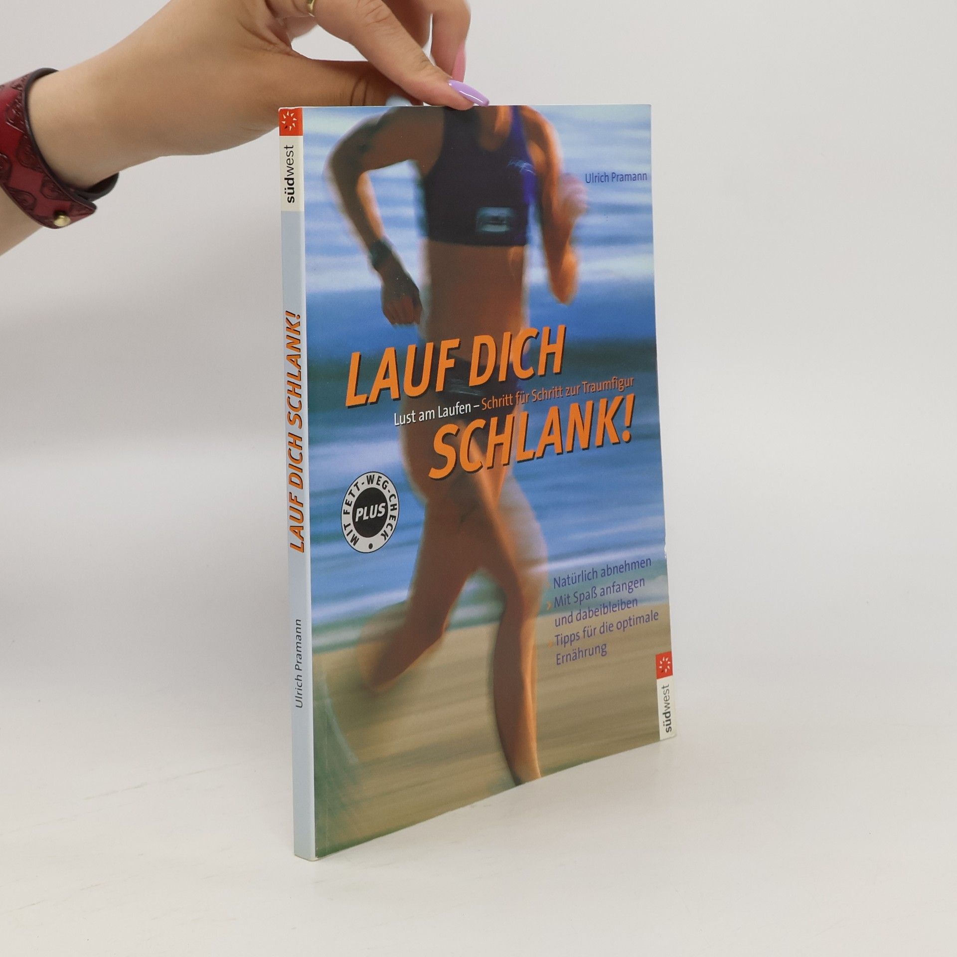 Ulrich Pramann Lauf Dich schlank!