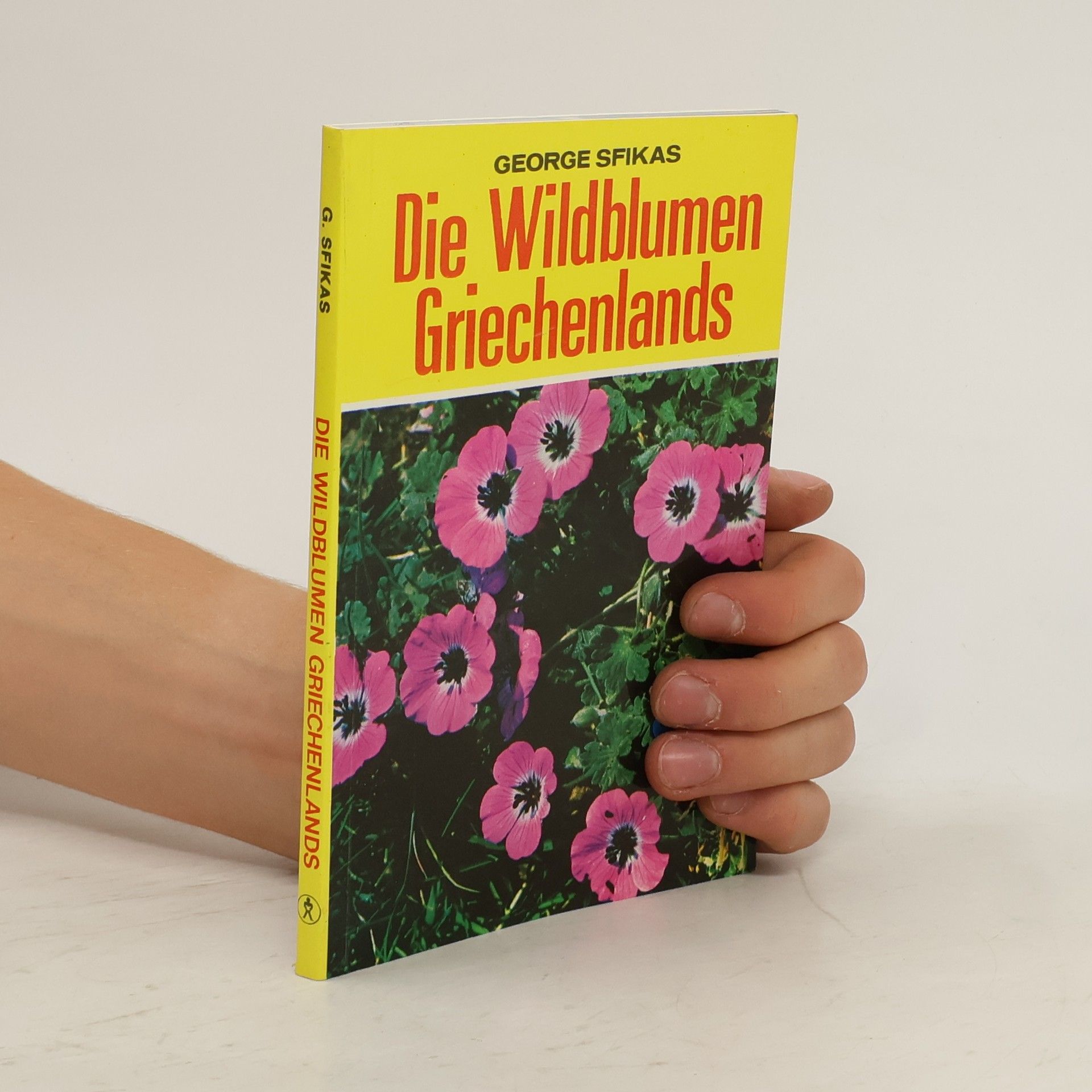 George Sfikas Die Wildblumen Griechenlands