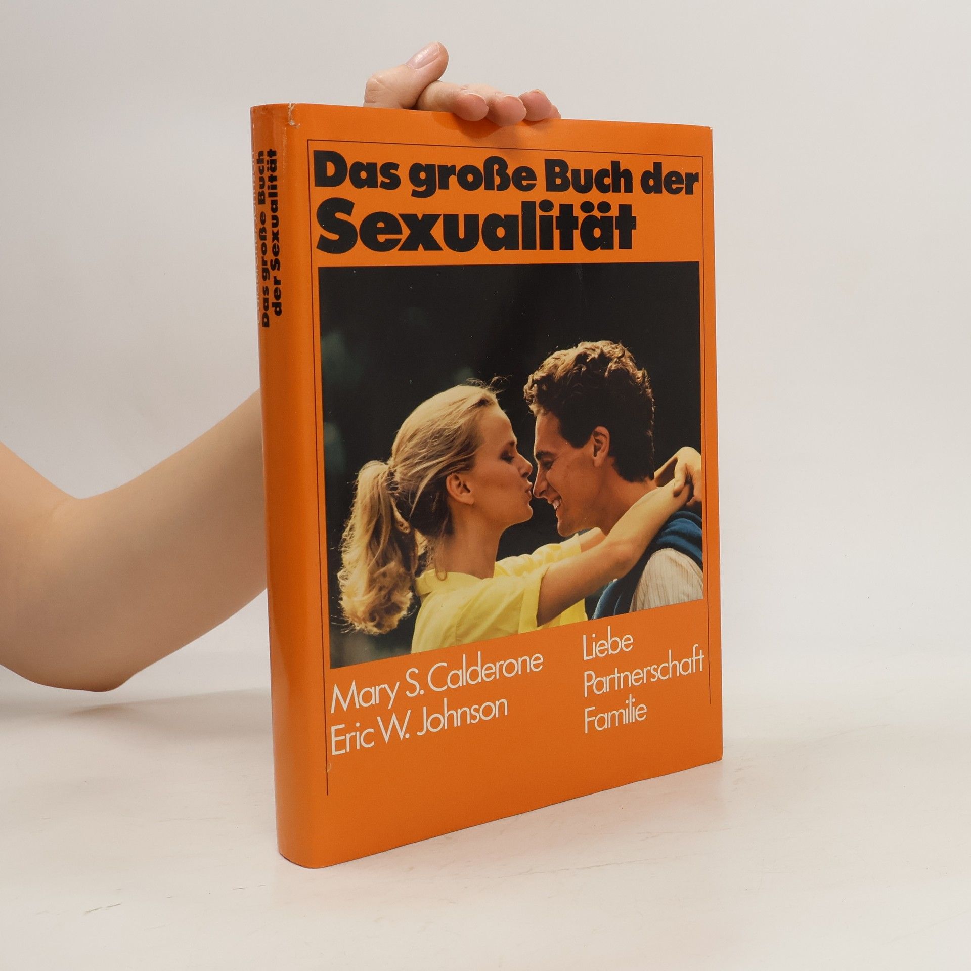 Eric W. Johnson Das große Buch der Sexualität