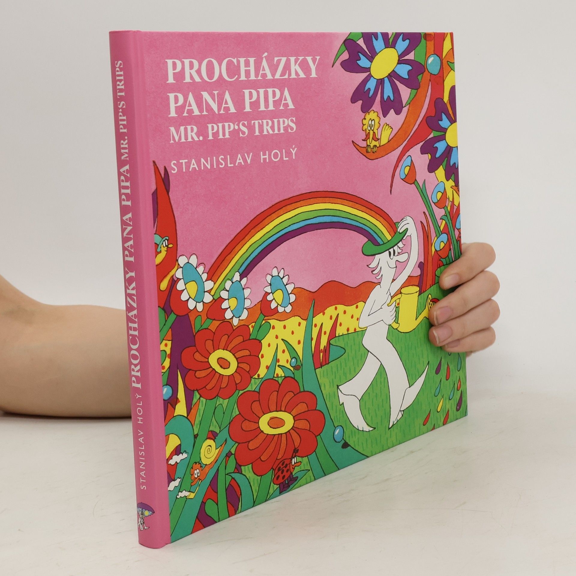 Stanislav Holý Procházky pana Pipa = Mr. Pip's Trips