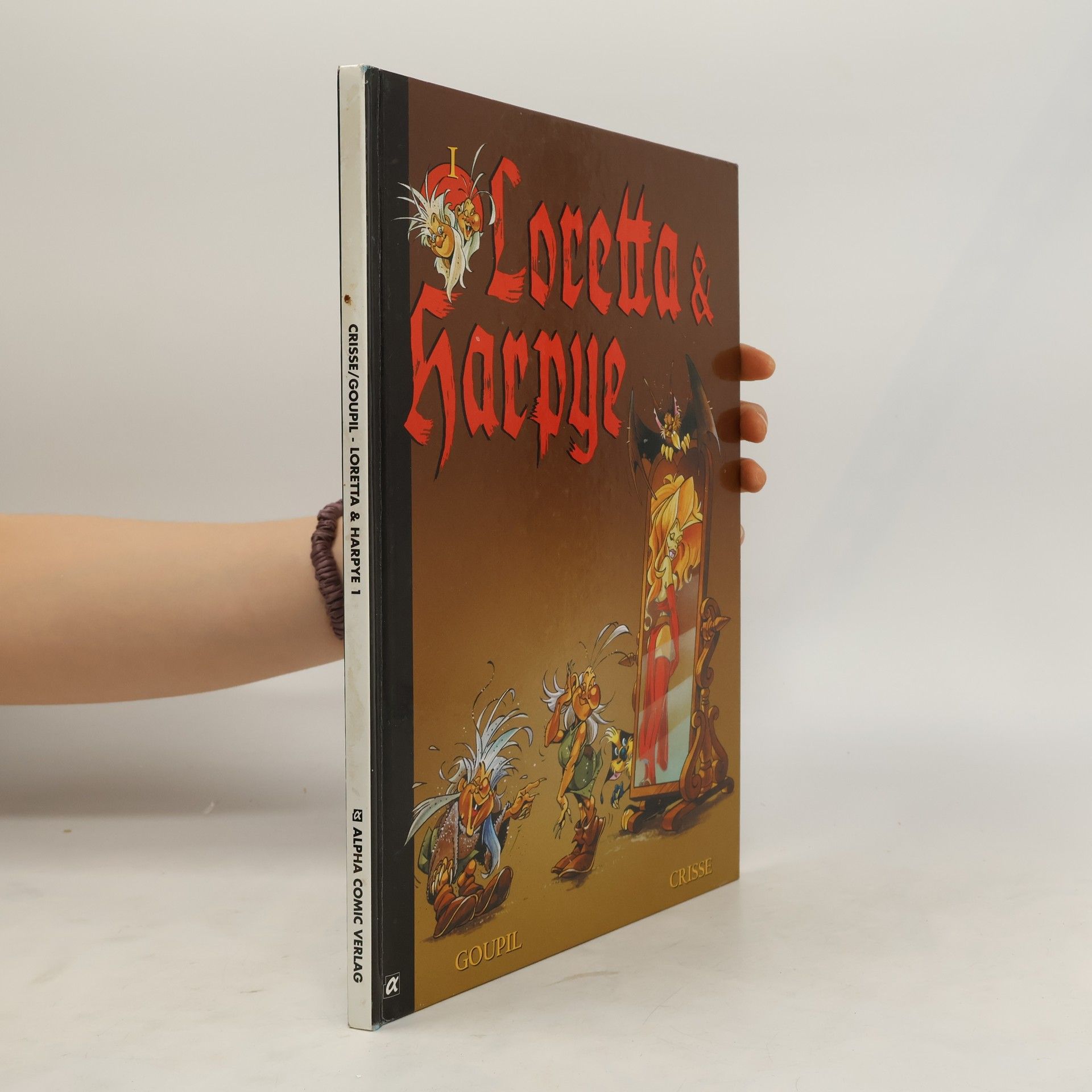 Crisse Loretta & Harpye, Bd.1