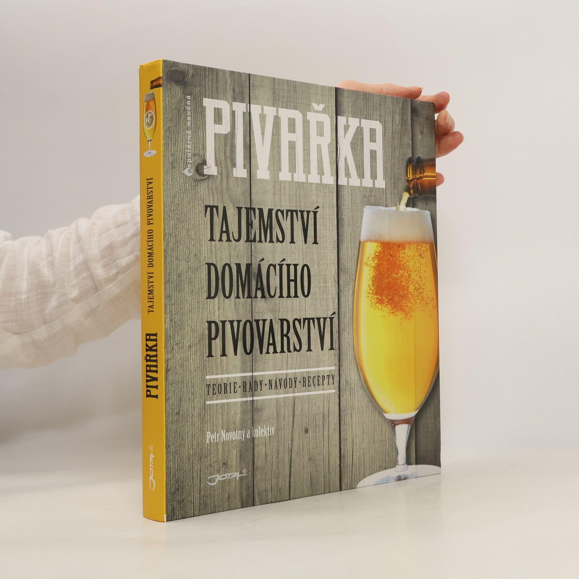 Petr Novotný Pivařka : tajemství domácího pivovarství