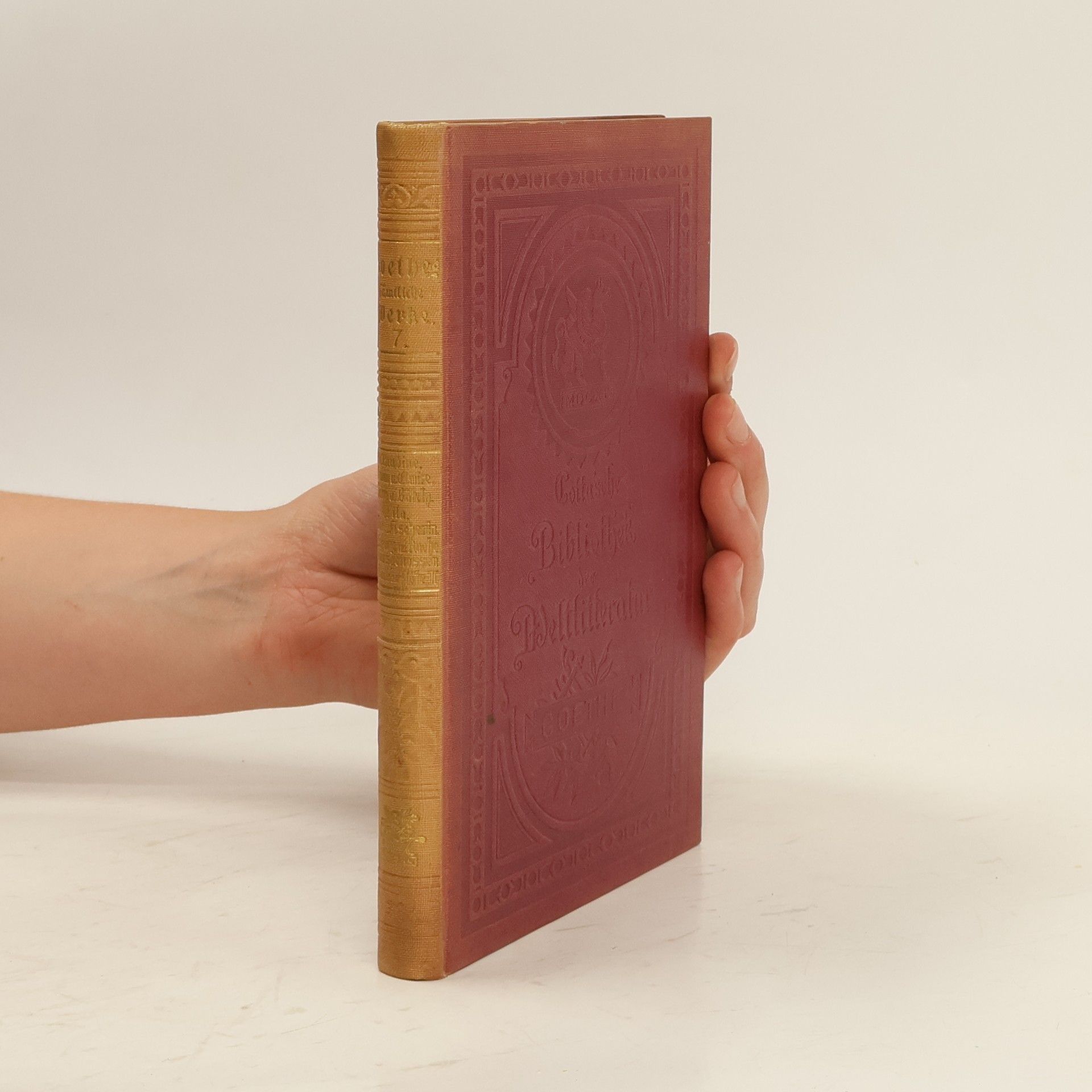 Johann Wolfgang von Goethe Goethes sämtliche Werke 7