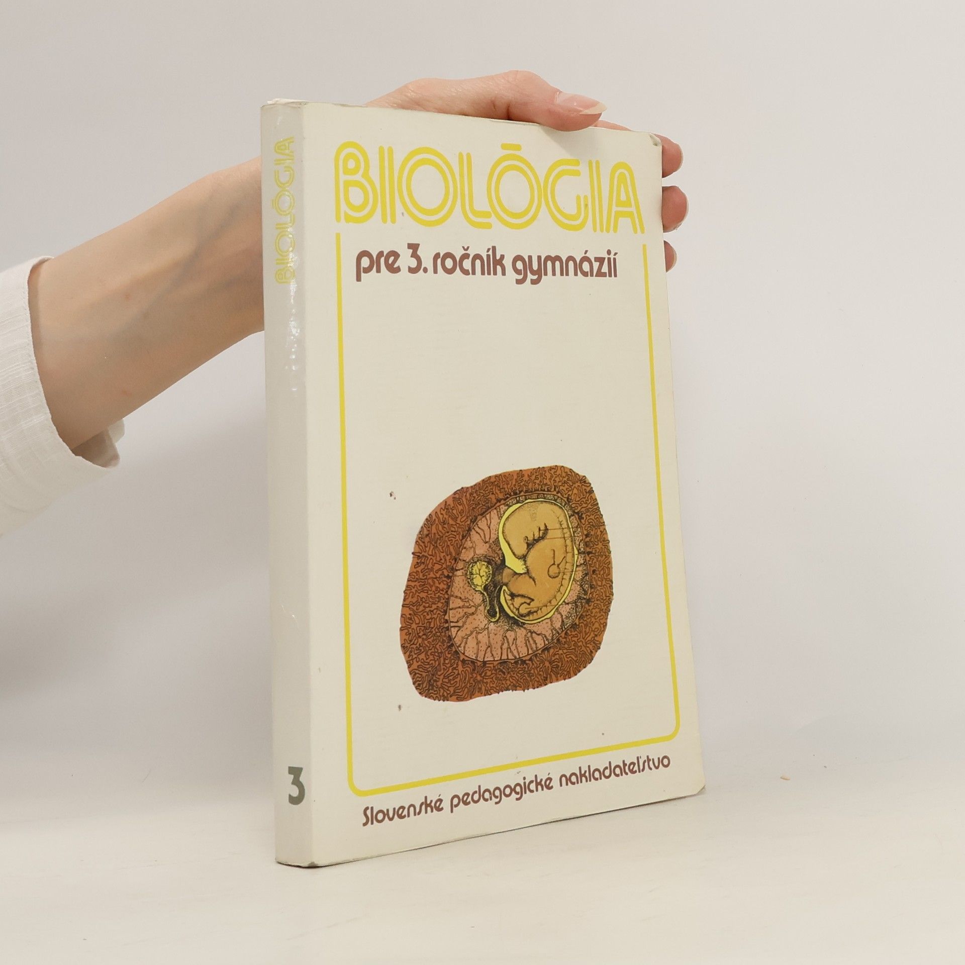 Milan Stloukal Biológia pre 3. ročník gymnázií