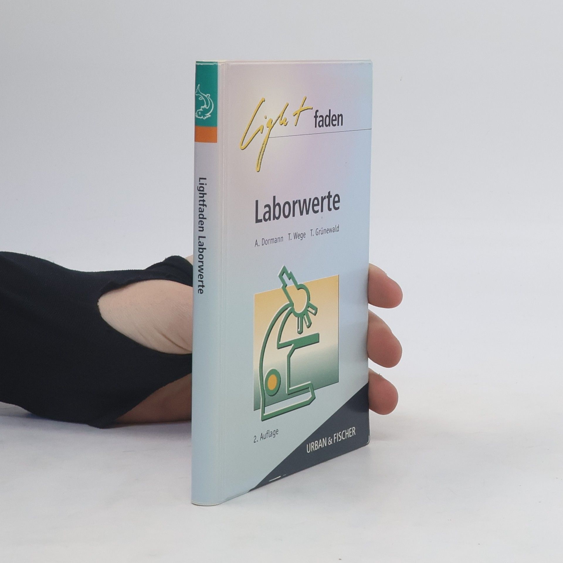 Arno Dormann Lightfaden Laborwerte