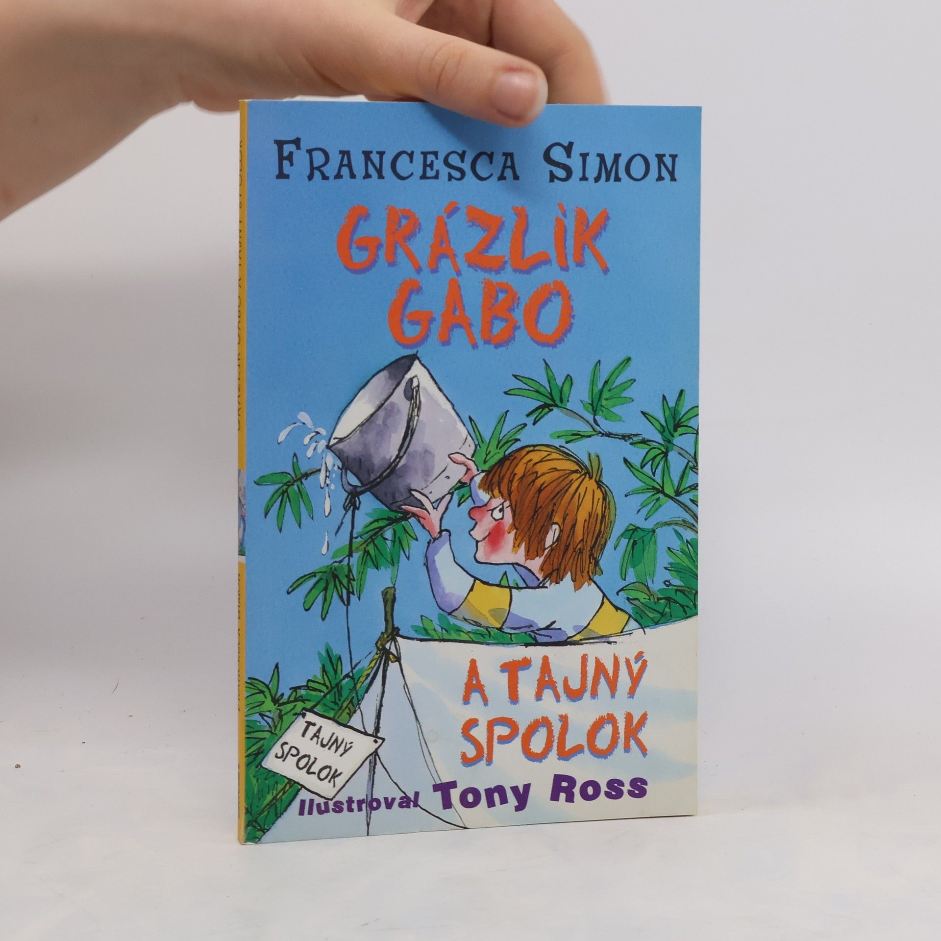 Francesca Simon Grázlik Gabo a tajný spolok