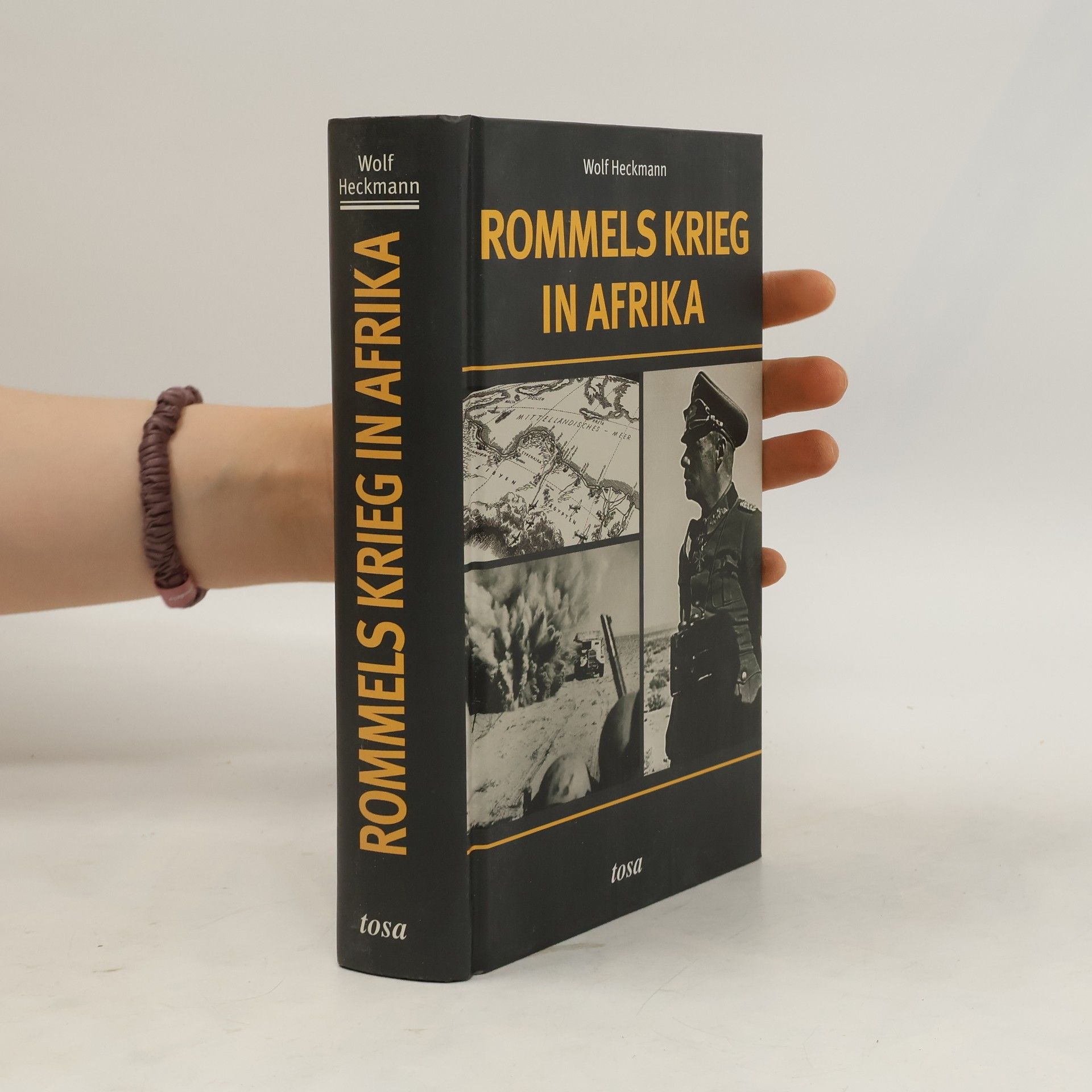 Wolf Heckmann Rommels Krieg in Afrika