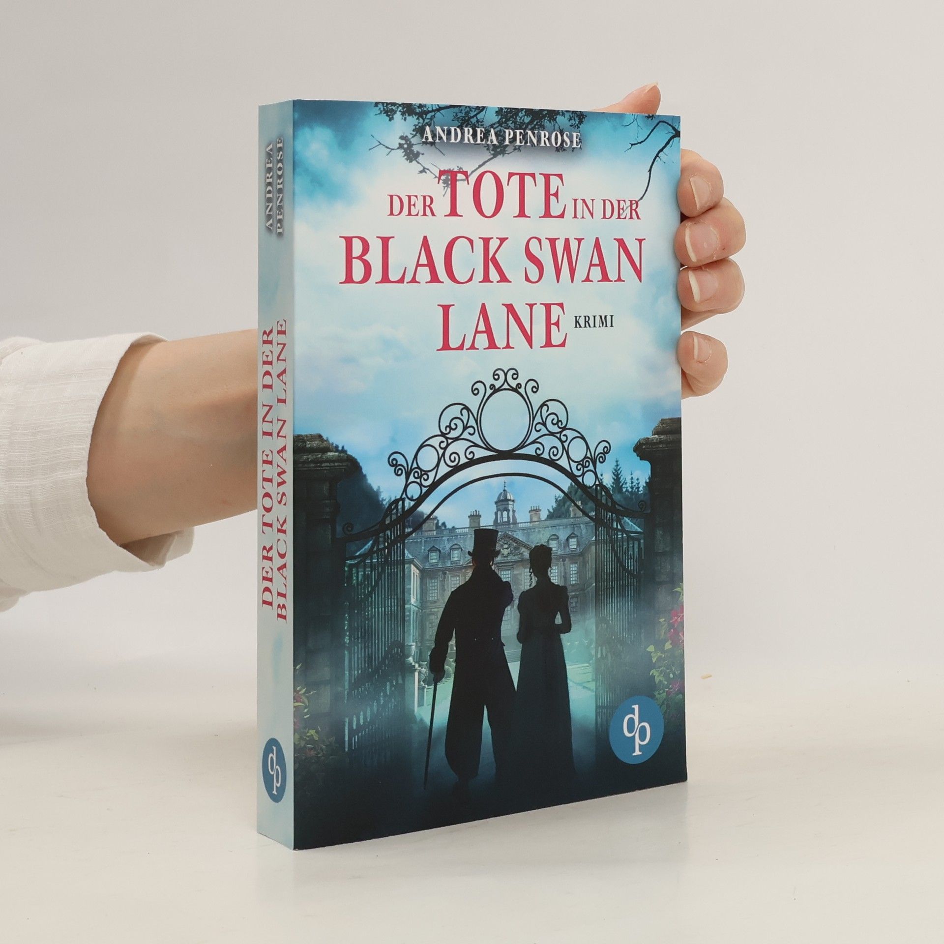 Andrea Penrose Der Tote in der Black Swan Lane