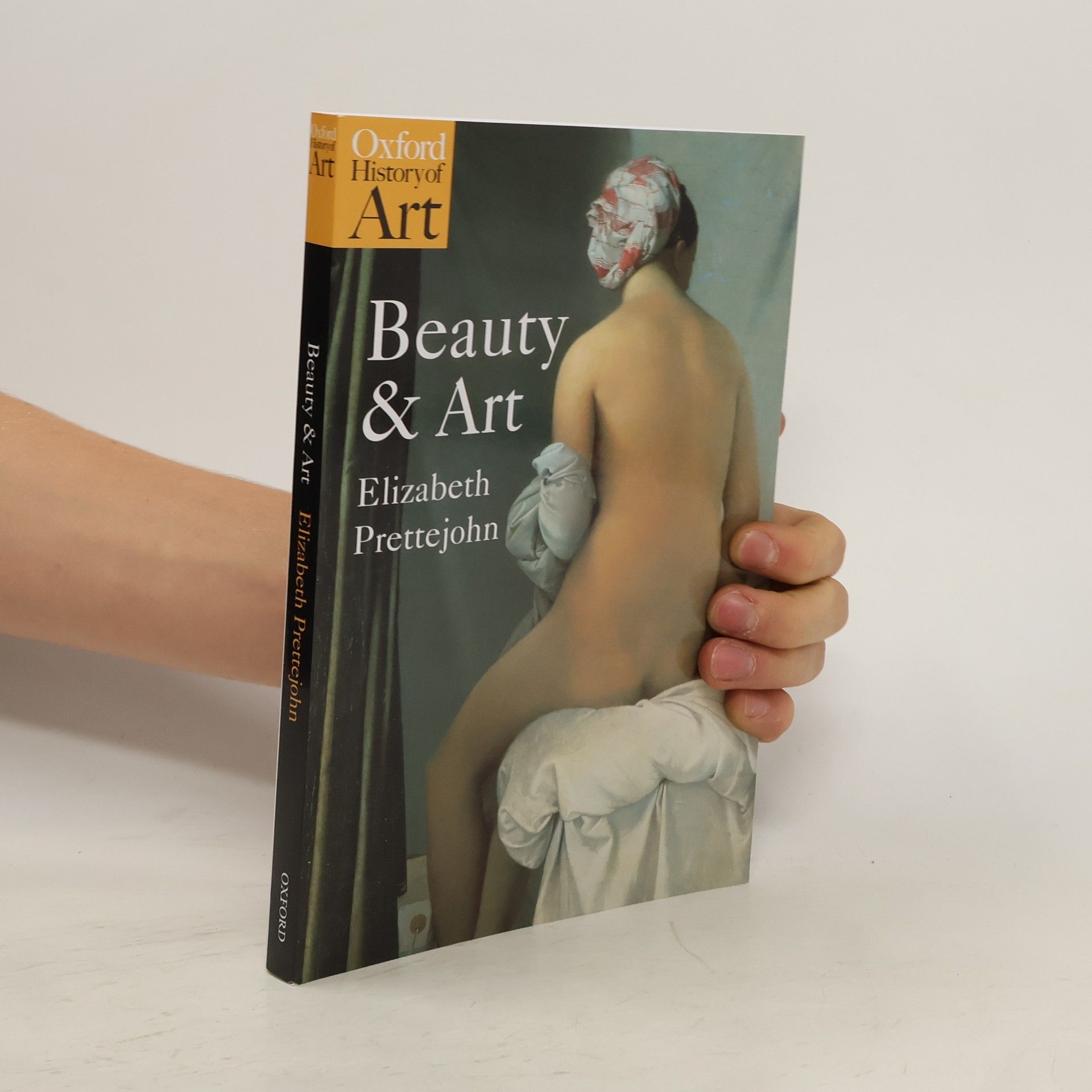 Elizabeth Prettejohn Beauty and Art