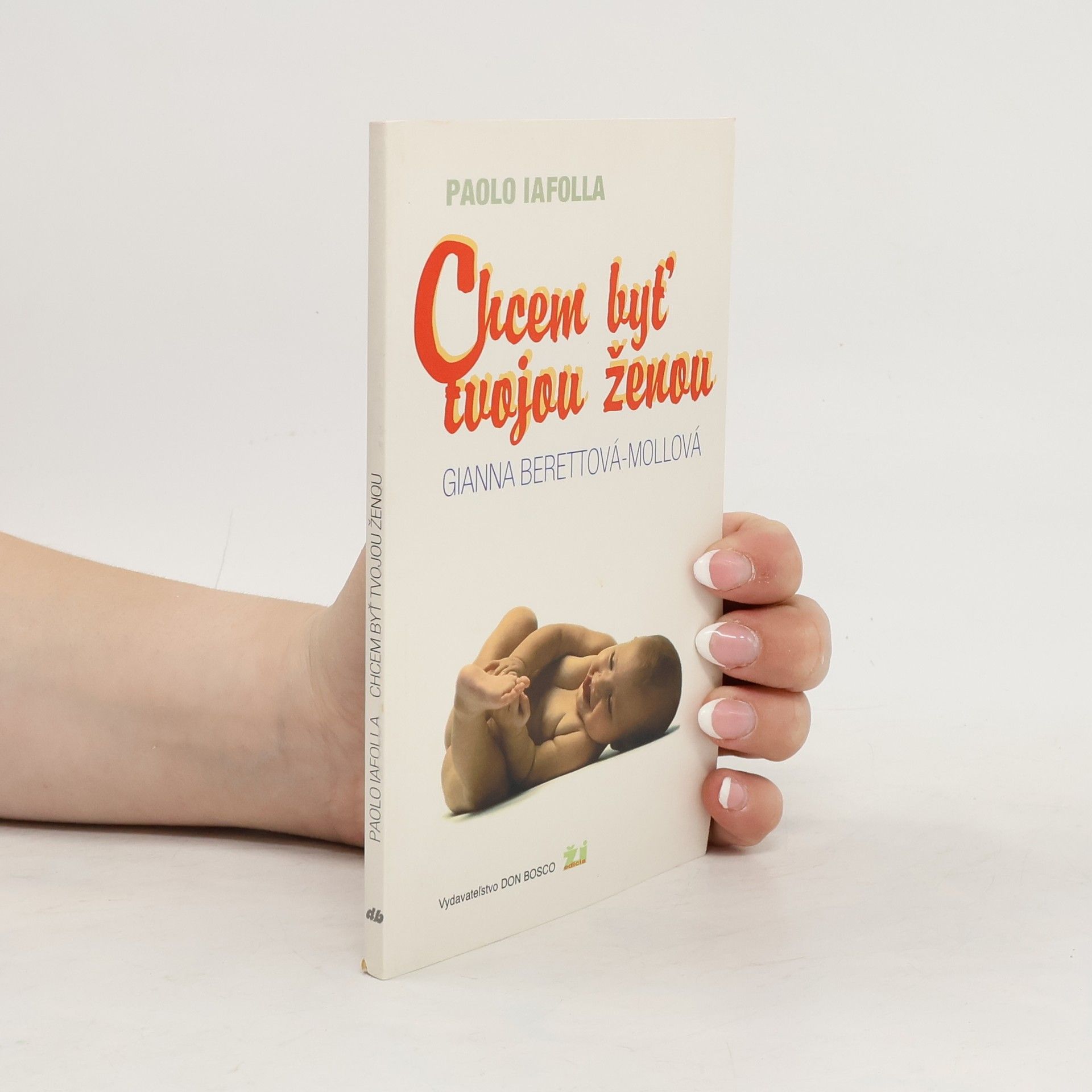Paolo Iafolla Chcem byť tvojou ženou
