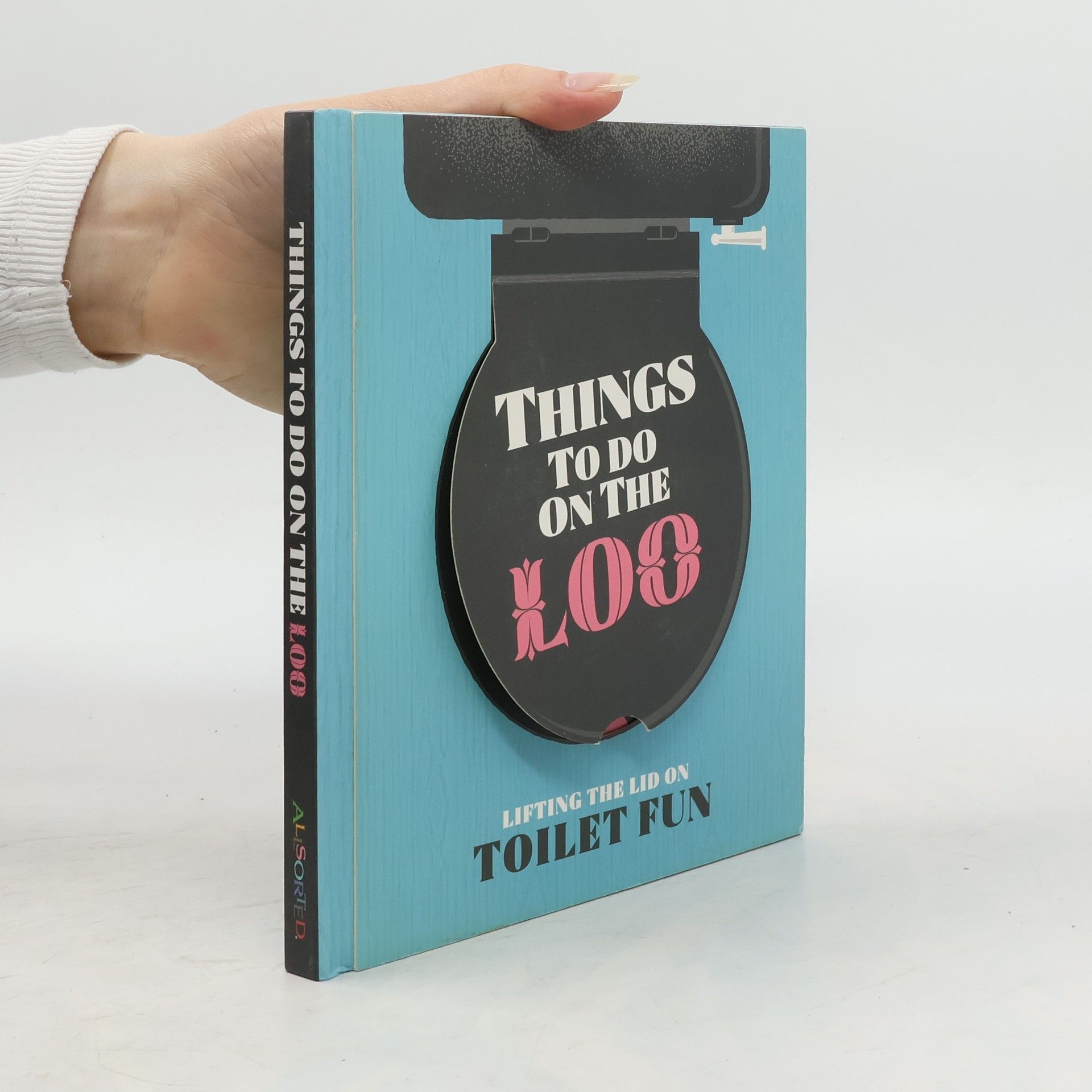 Collectif d'auteurs Things to Do on the Loo