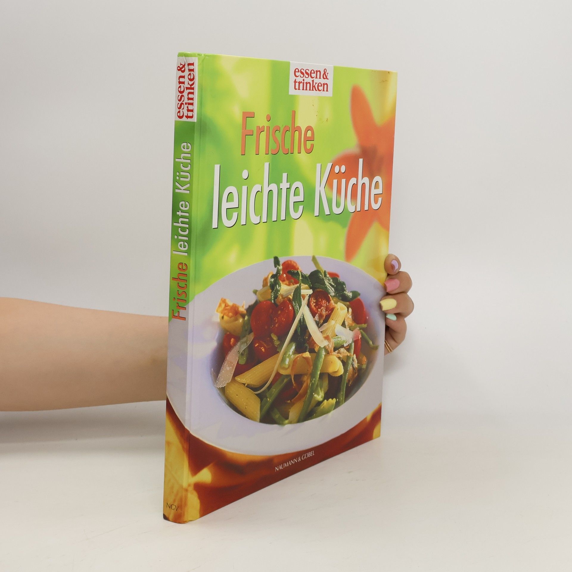 Sabine Zarling Frische leichte Küche