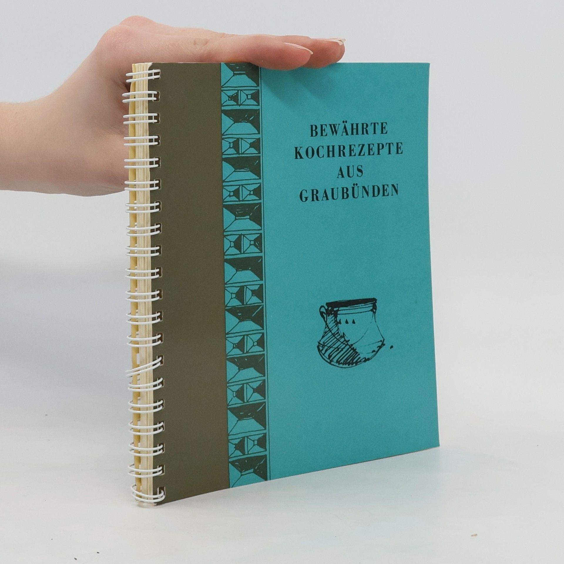 Autorenkollektiv Bewährte Kochrezepte aus Graubünden