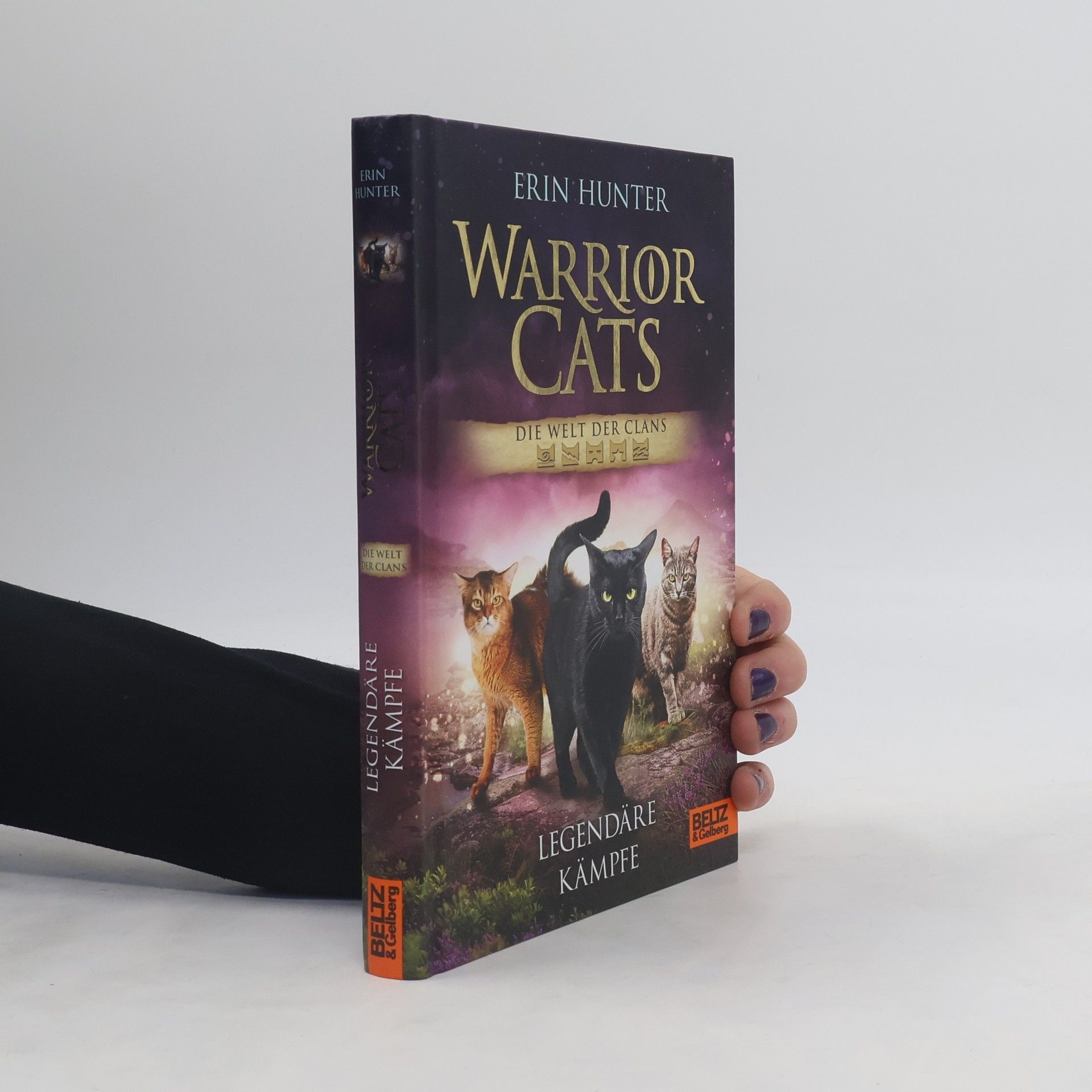 Erin Hunter Warrior Cats. Die Welt der Clans. Legendäre Kämpfe