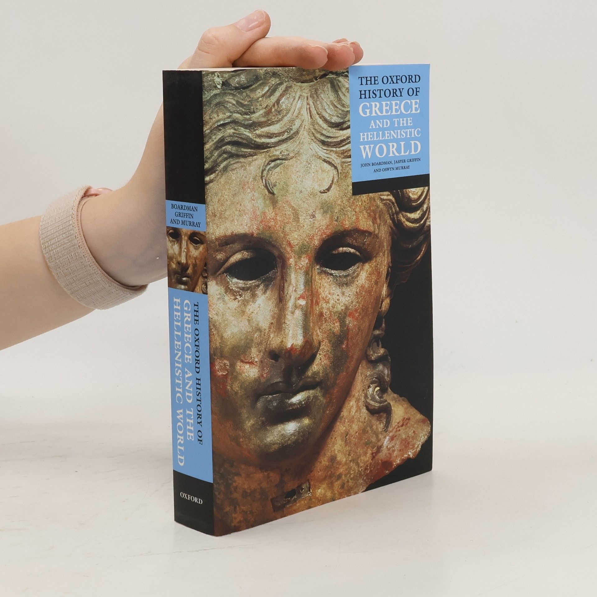 John Boardman The Oxford History of Greece and the Hellenistic World